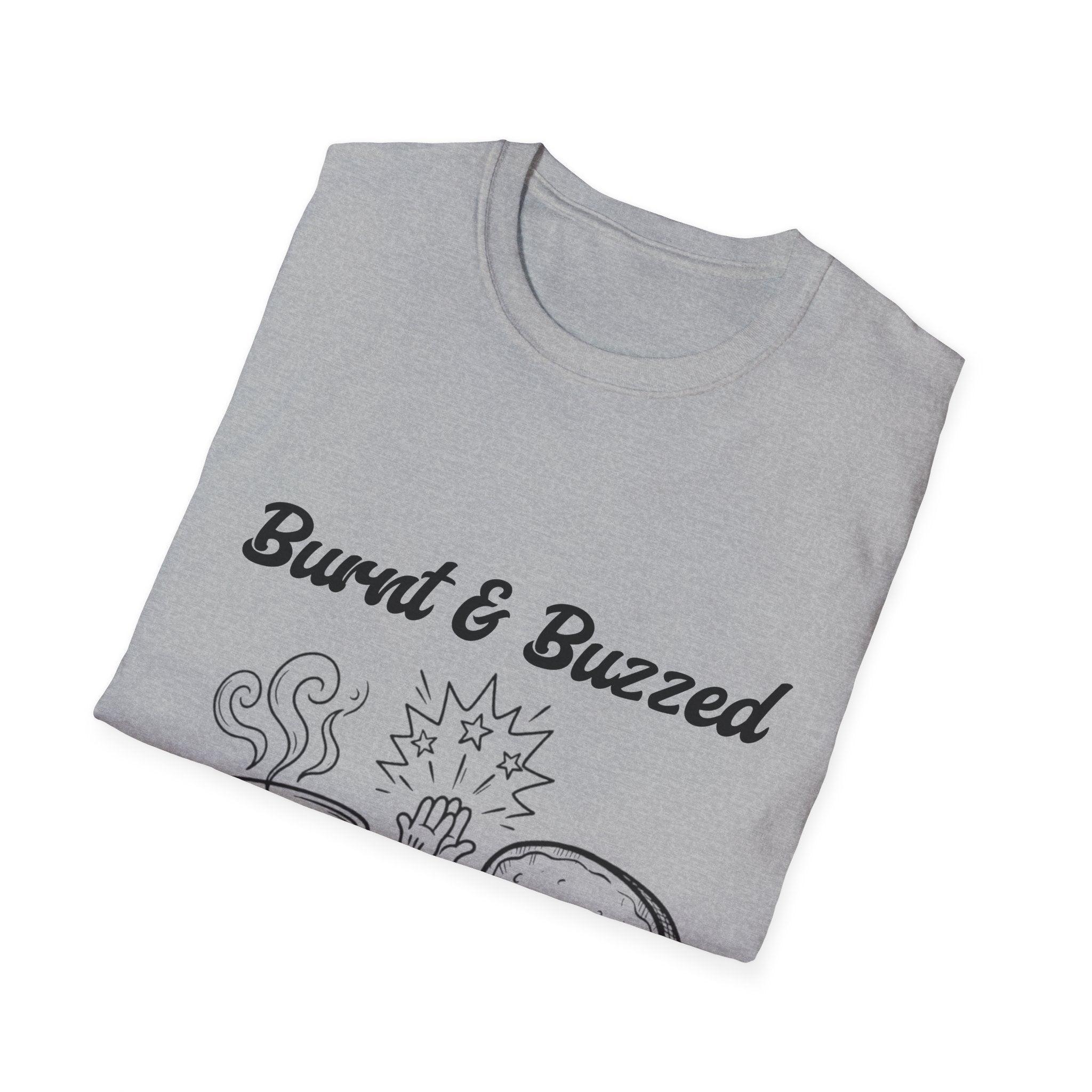 Burnt & Buzzed Unisex Softstyle T-Shirt