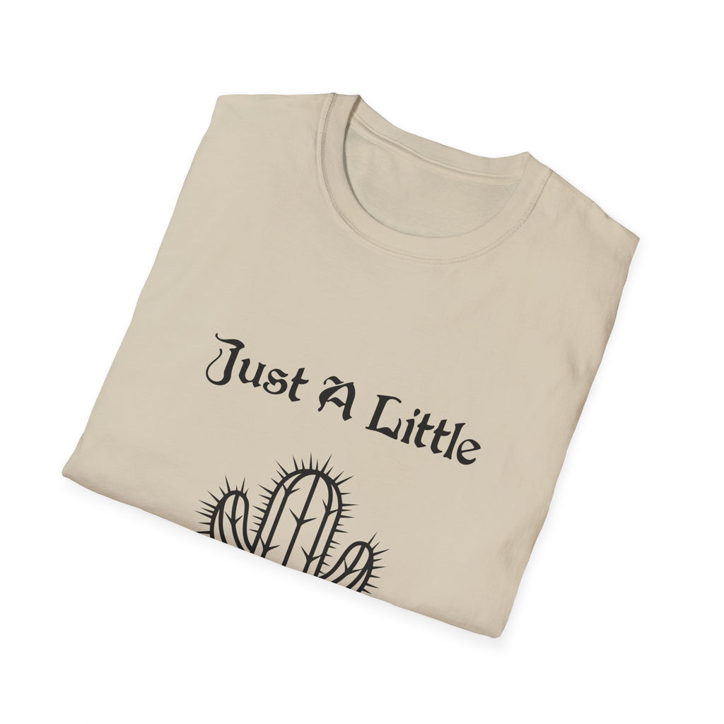 Just a Little Prick Unisex Softstyle T-Shirt
