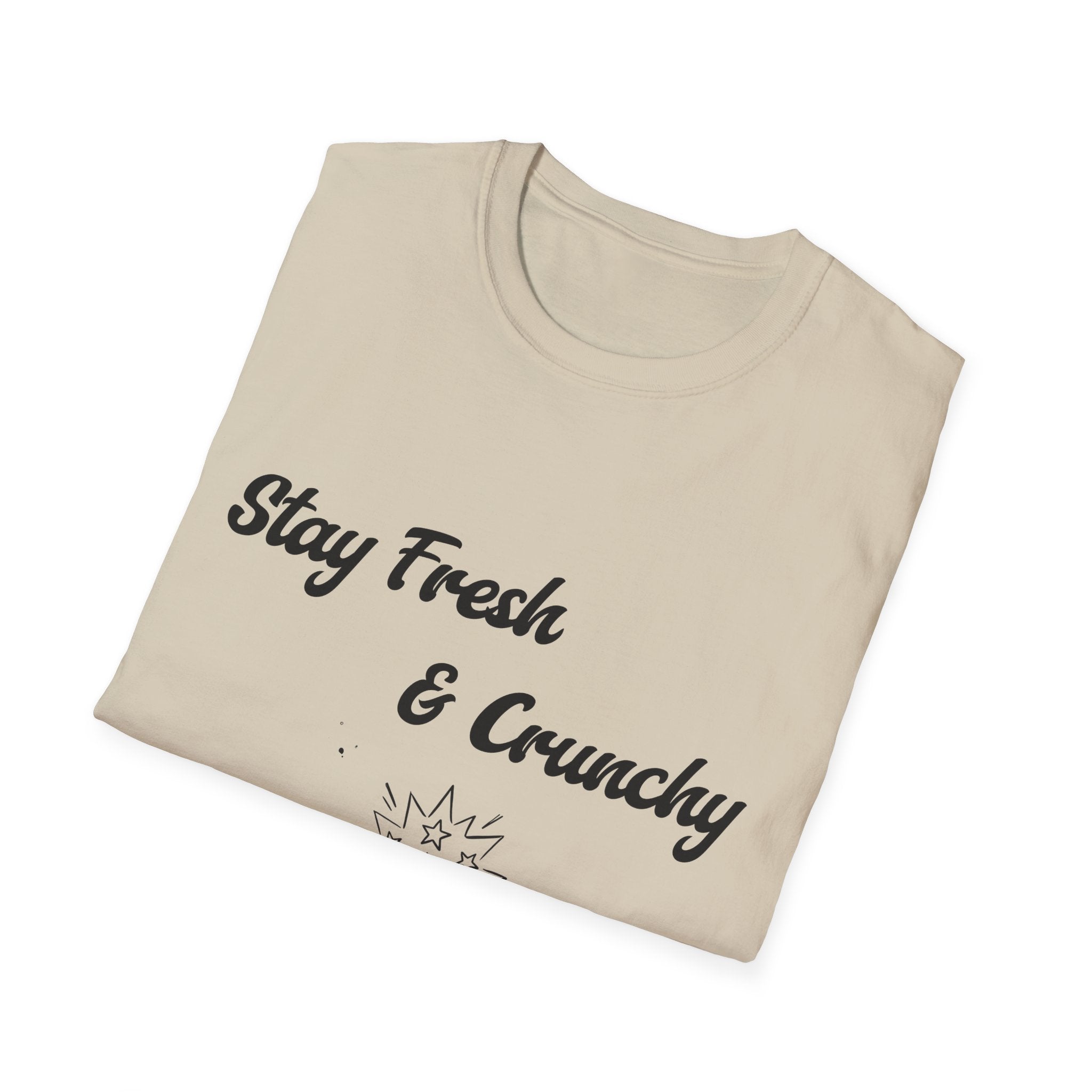 Stay Fresh & Crunchy Unisex Softstyle T-Shirt