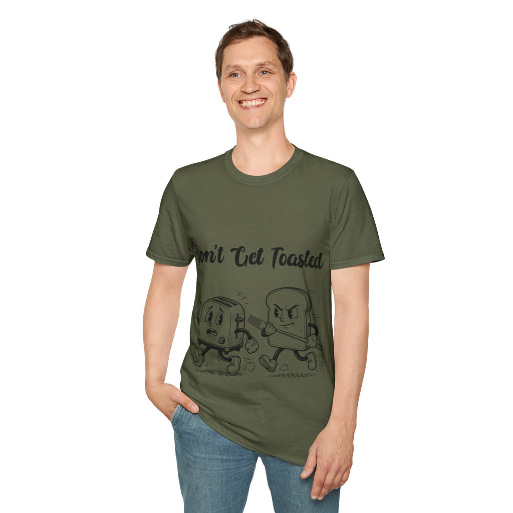 Don't Get Toasted Unisex Softstyle T-Shirt