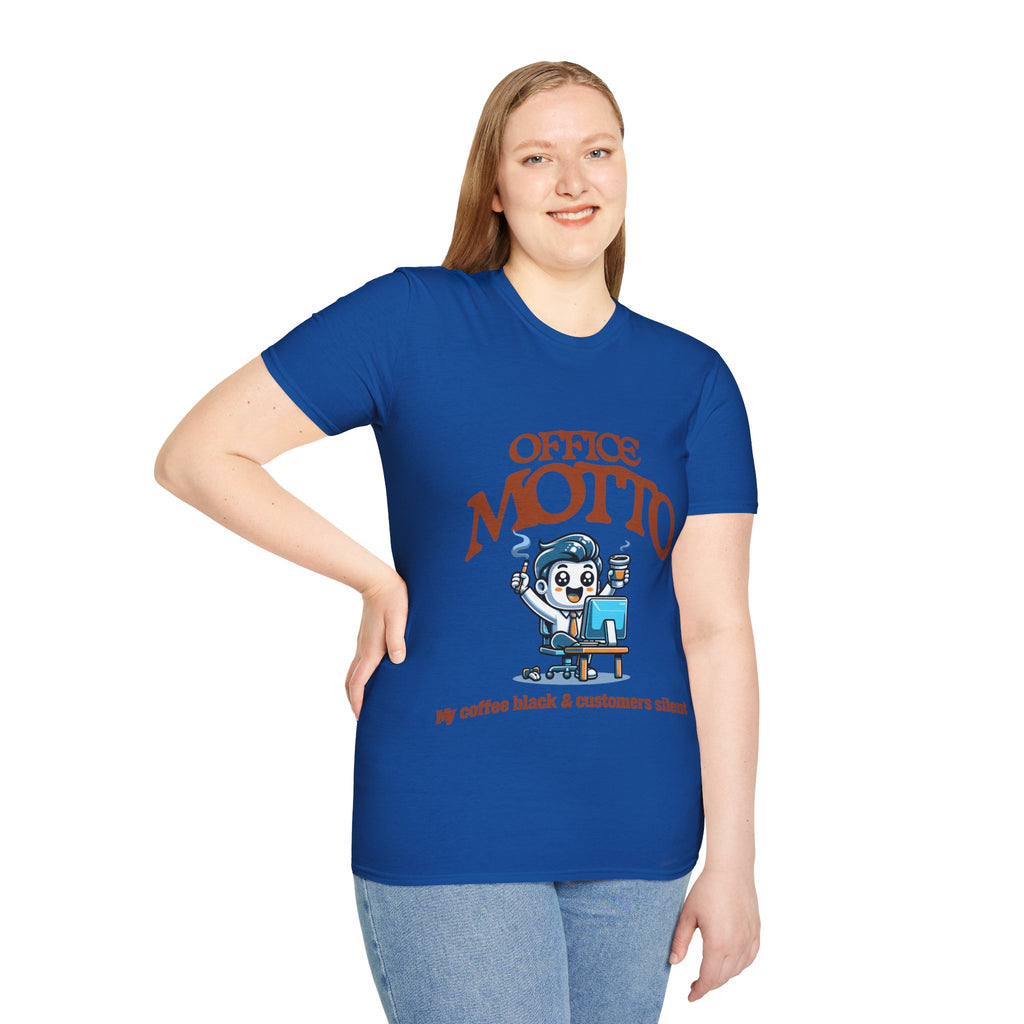 Office Motto Unisex Softstyle T-Shirt