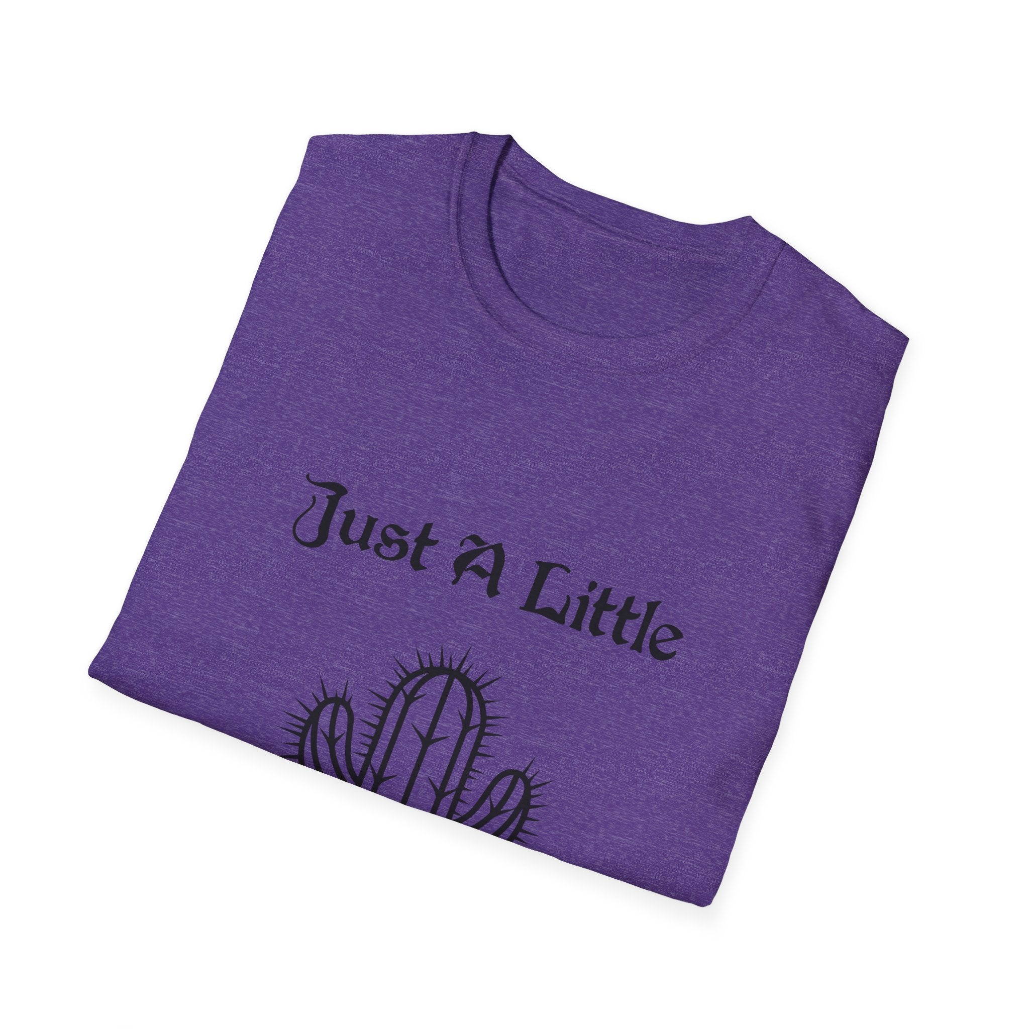 Just a Little Prick Unisex Softstyle T-Shirt