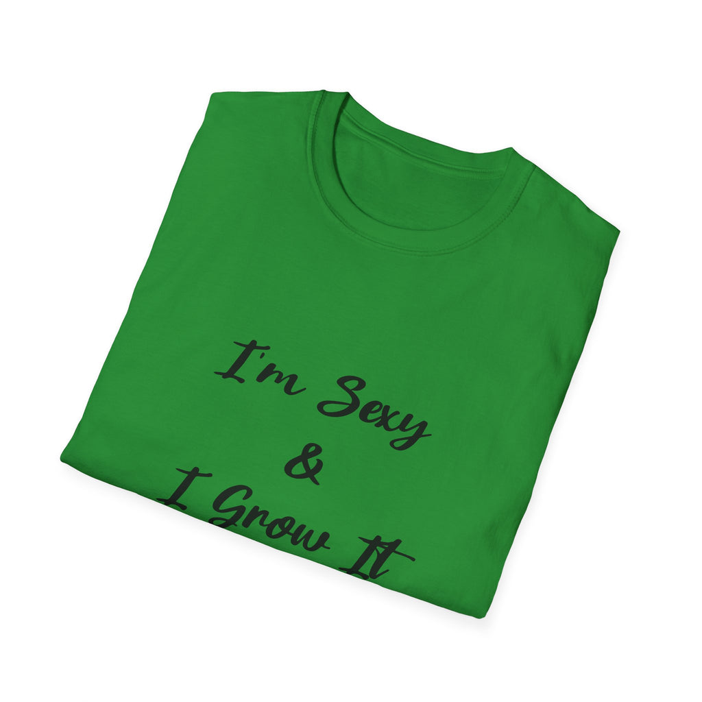 I Grow It Unisex Softstyle T-Shirt