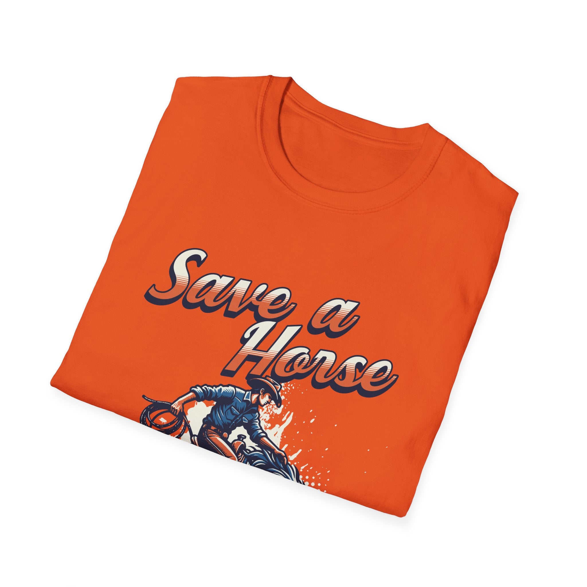 Save a Horse Unisex Softstyle T-Shirt