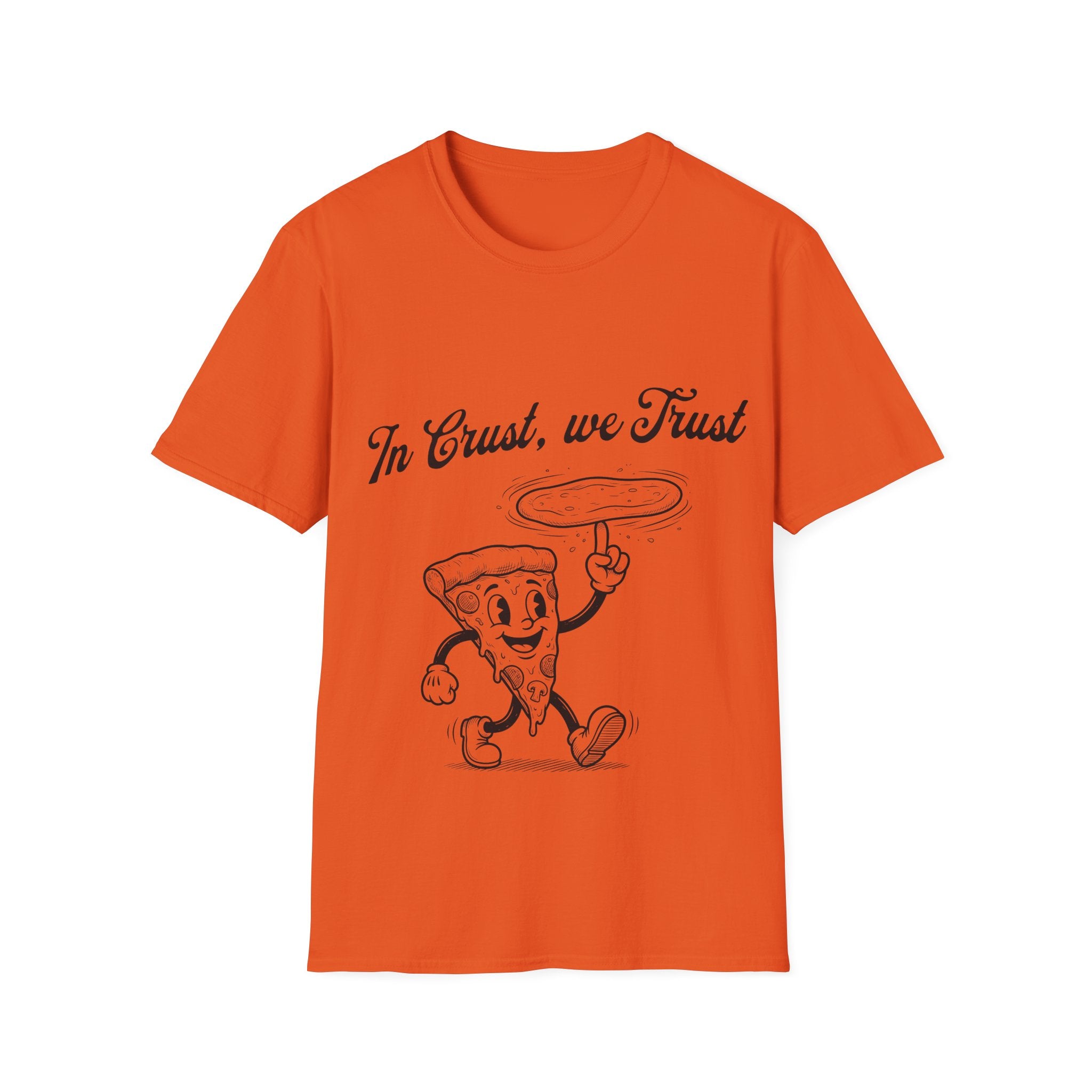 In Crust We Trust Unisex Softstyle T-Shirt