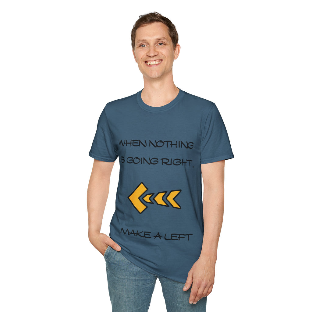 Make a Left Unisex Softstyle T-Shirt