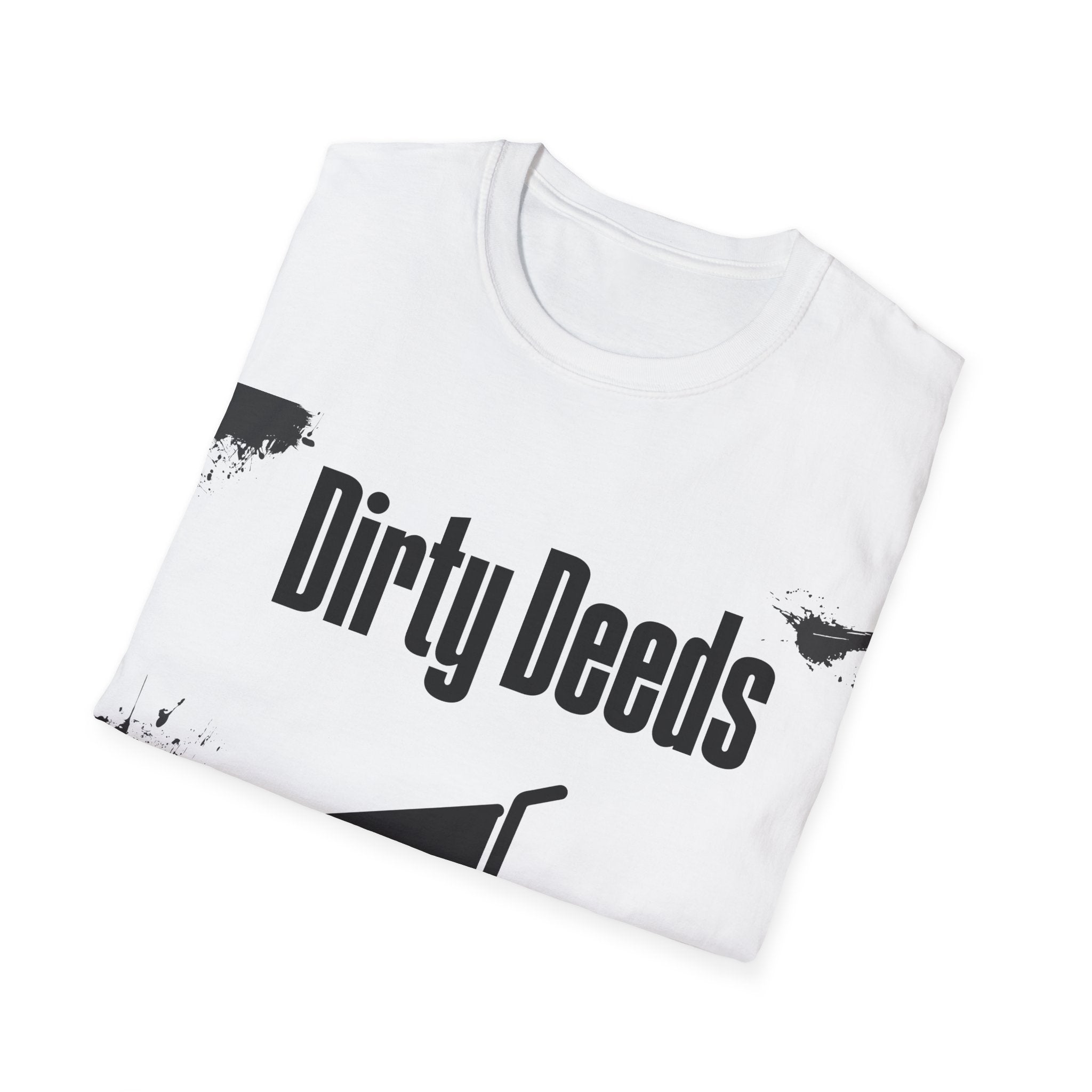 Dirty Deeds Unisex Softstyle T-Shirt