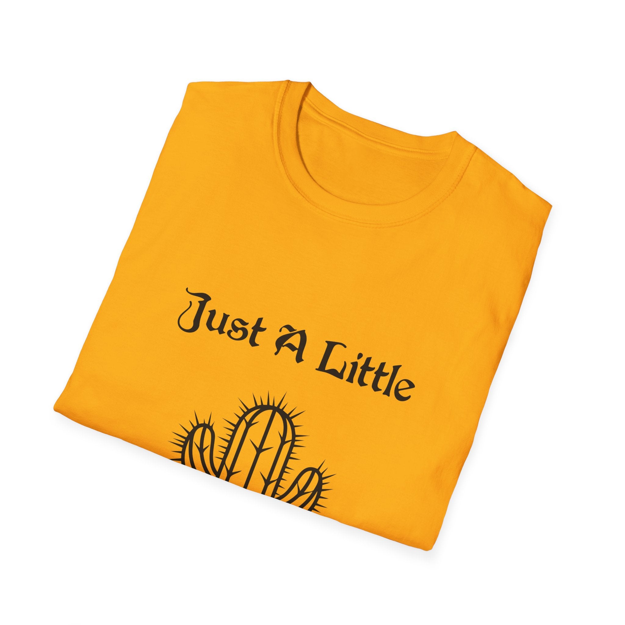 Just a Little Prick Unisex Softstyle T-Shirt