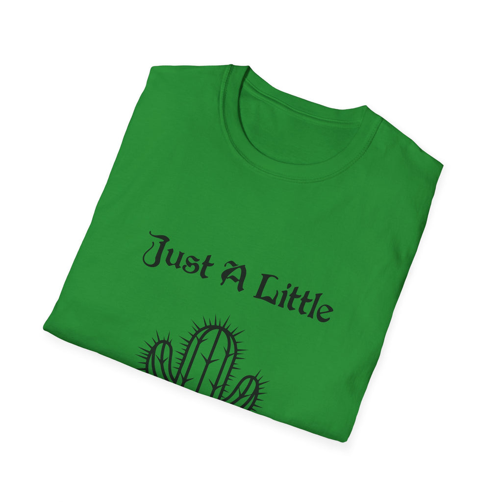 Just a Little Prick Unisex Softstyle T-Shirt