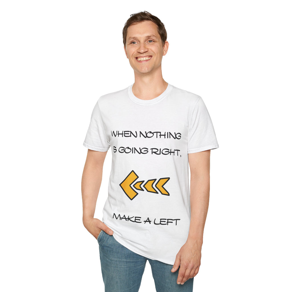 Make a Left Unisex Softstyle T-Shirt