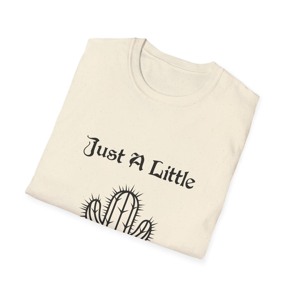 Just a Little Prick Unisex Softstyle T-Shirt
