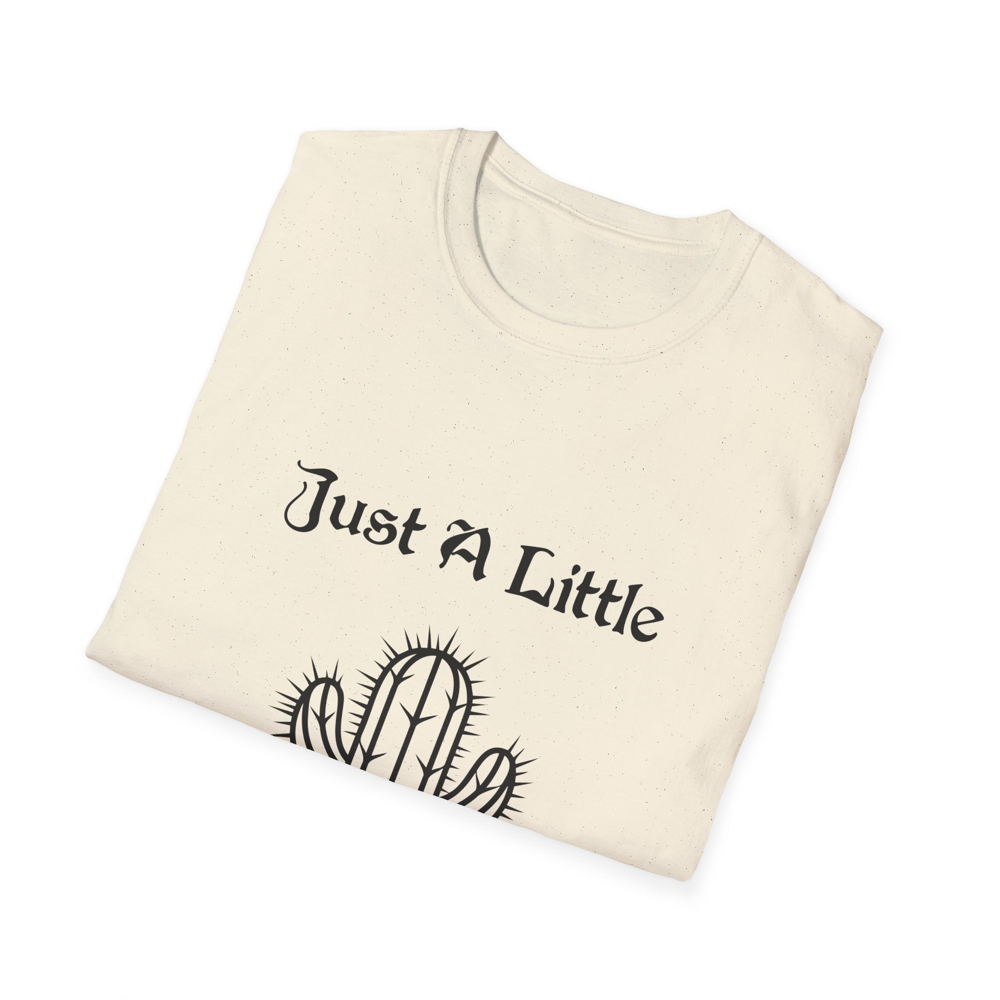 Just a Little Prick Unisex Softstyle T-Shirt