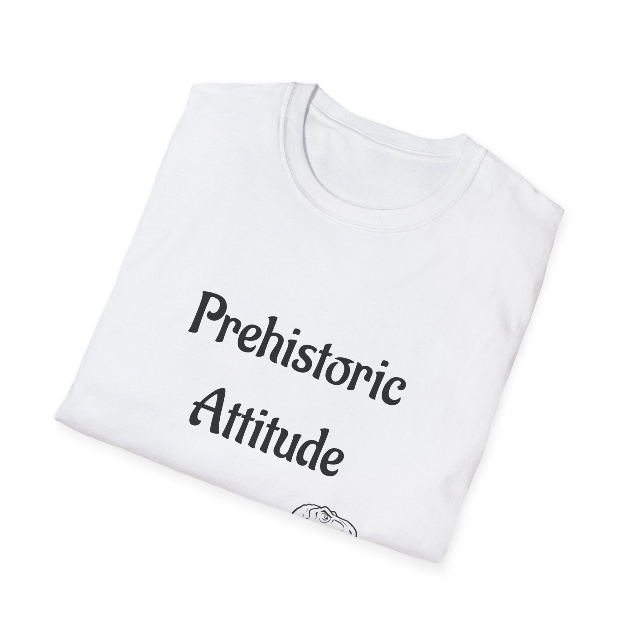 Prehistoric Attitude Unisex Softstyle T-Shirt