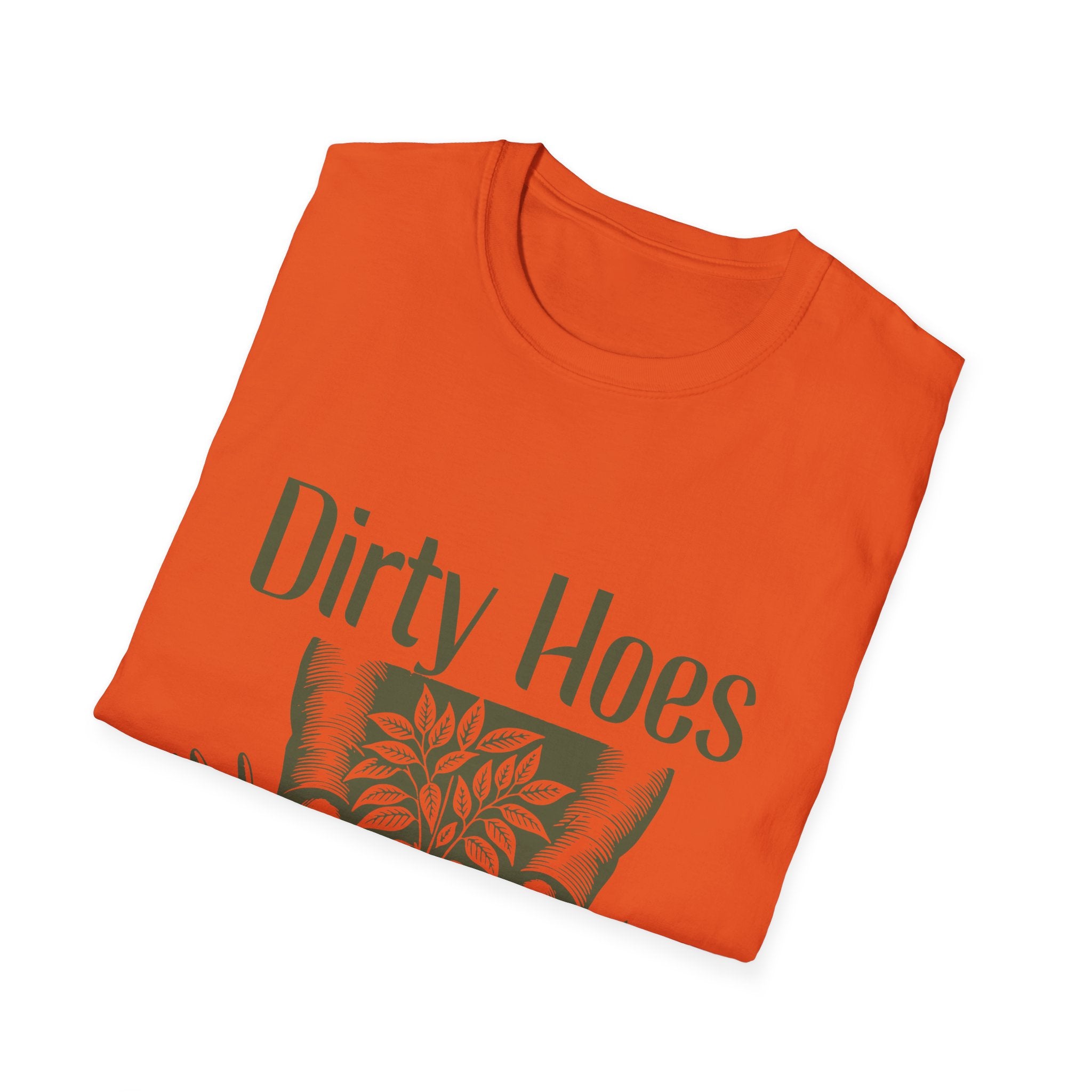 Dirty Hoes Unisex Softstyle T-Shirt