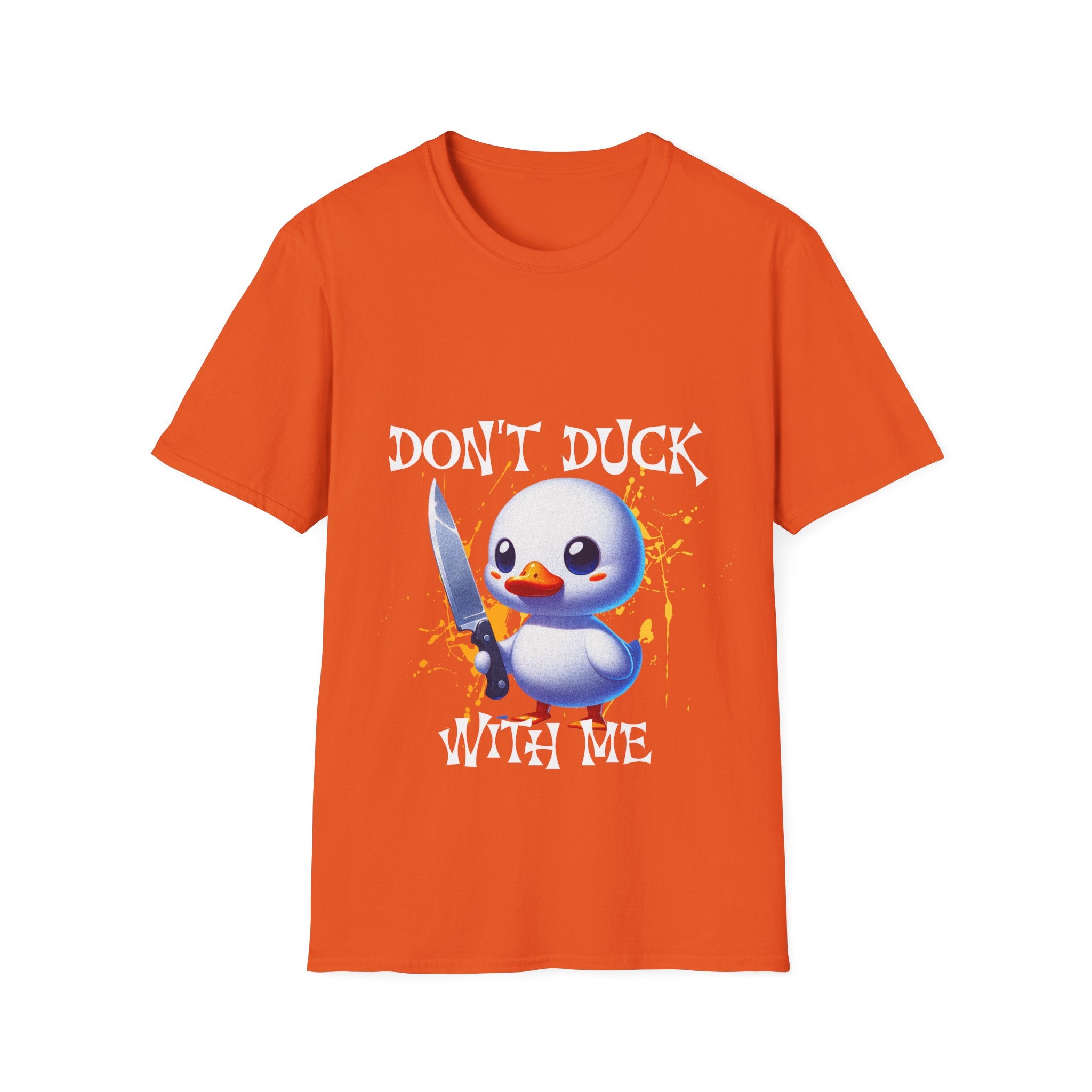 Dont Duck With Me Unisex Softstyle T-Shirt