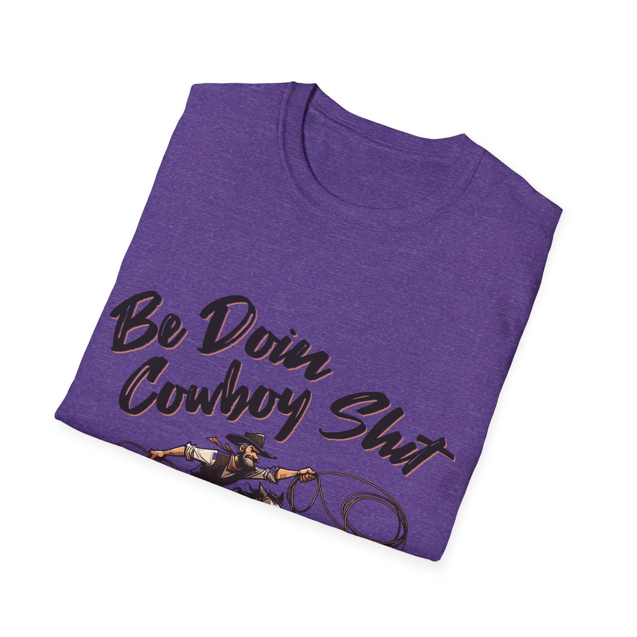 Cowboy Shit Unisex Softstyle T-Shirt