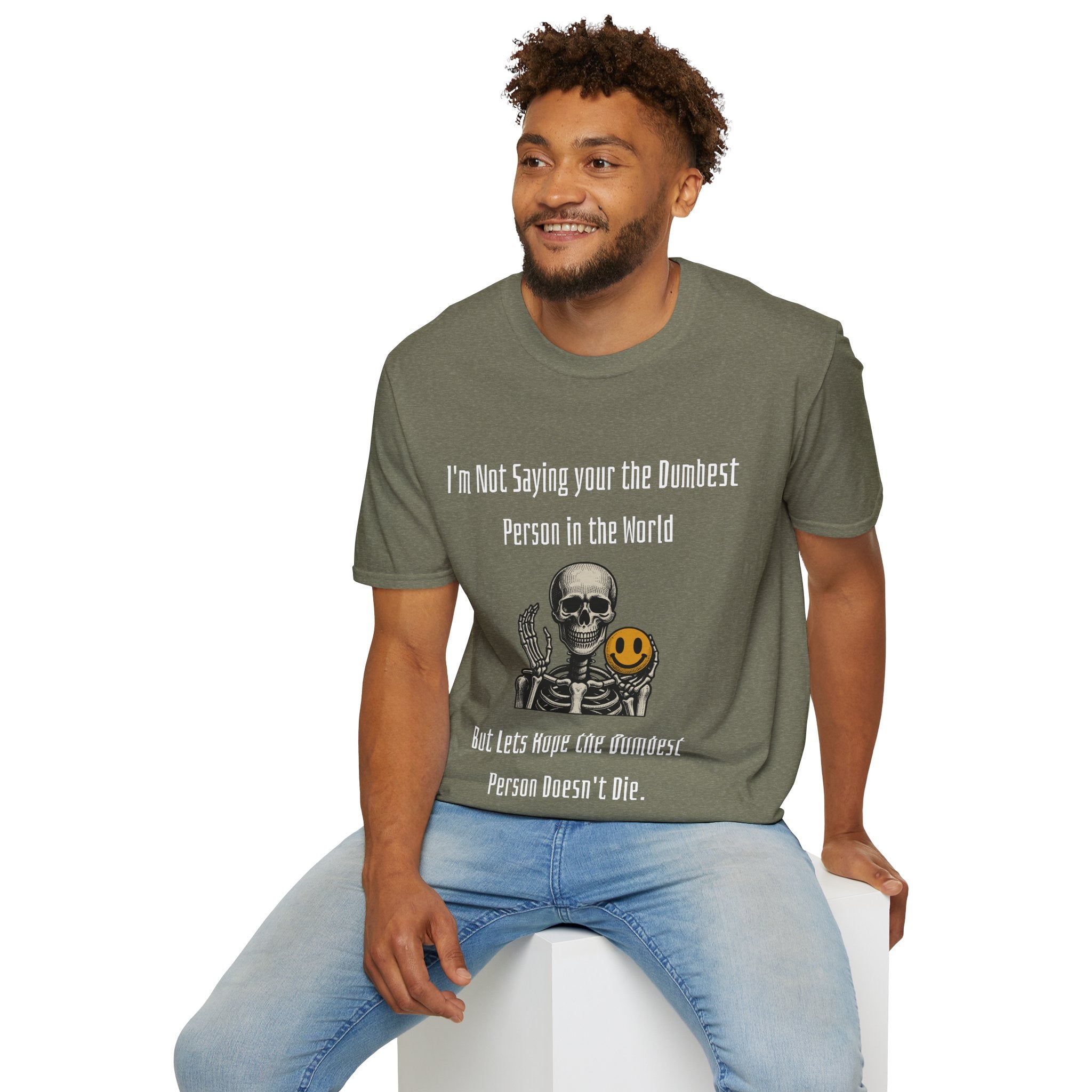 Dumbest Person Unisex Softstyle T-Shirt