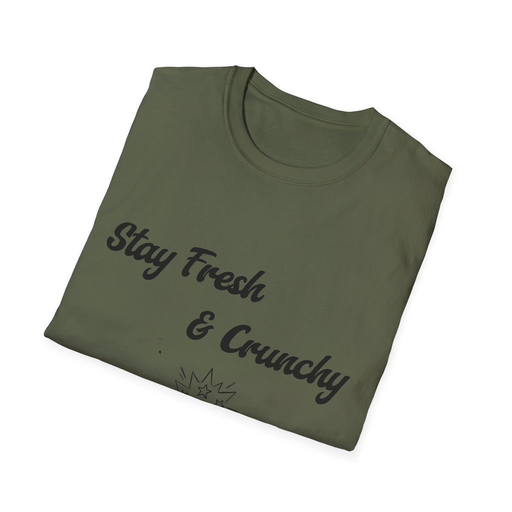 Stay Fresh & Crunchy Unisex Softstyle T-Shirt