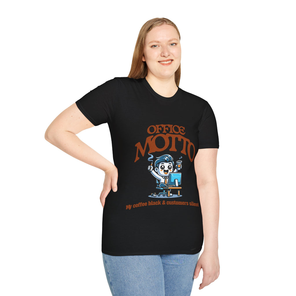 Office Motto Unisex Softstyle T-Shirt