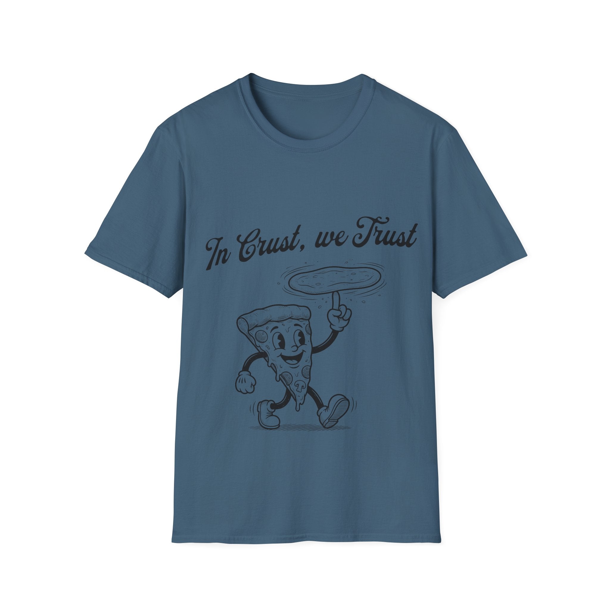 In Crust We Trust Unisex Softstyle T-Shirt