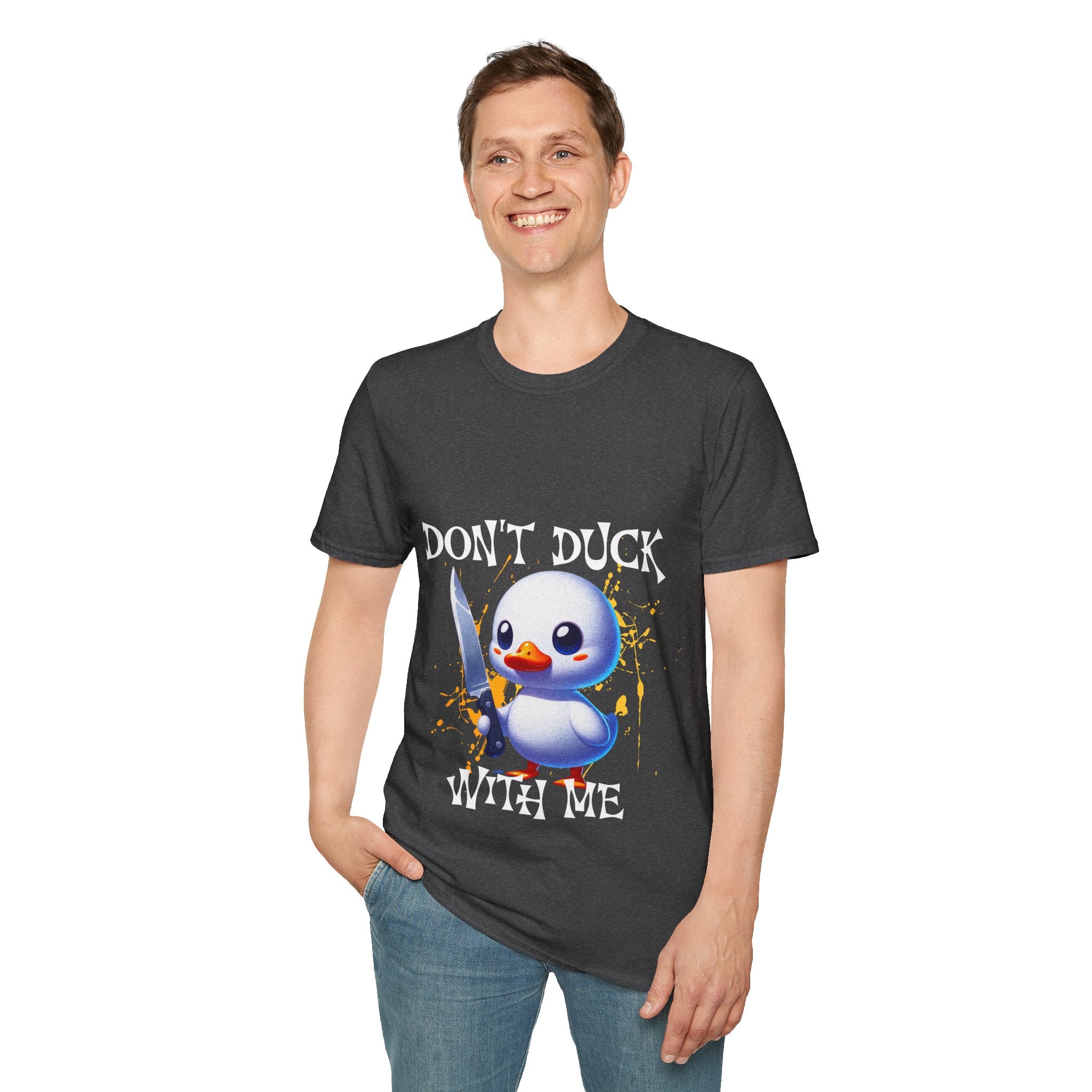 Dont Duck With Me Unisex Softstyle T-Shirt