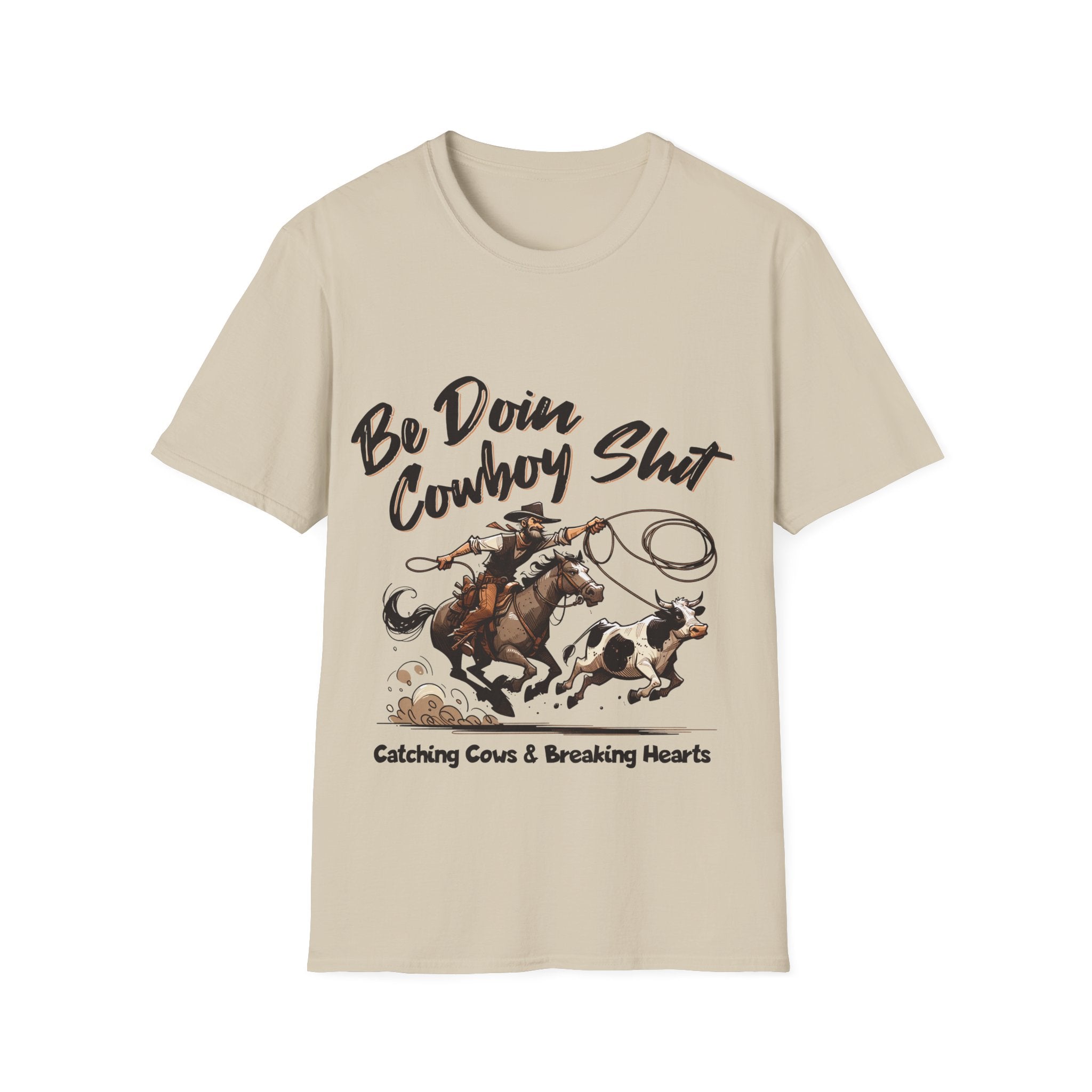 Cowboy Shit Unisex Softstyle T-Shirt