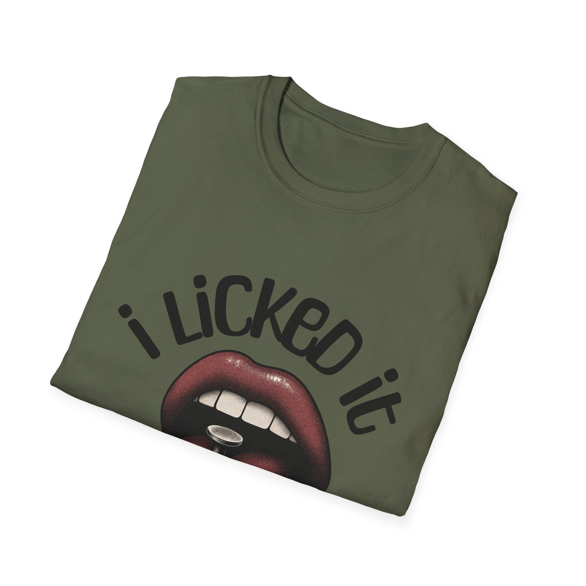 I Licked It Unisex Softstyle T-Shirt