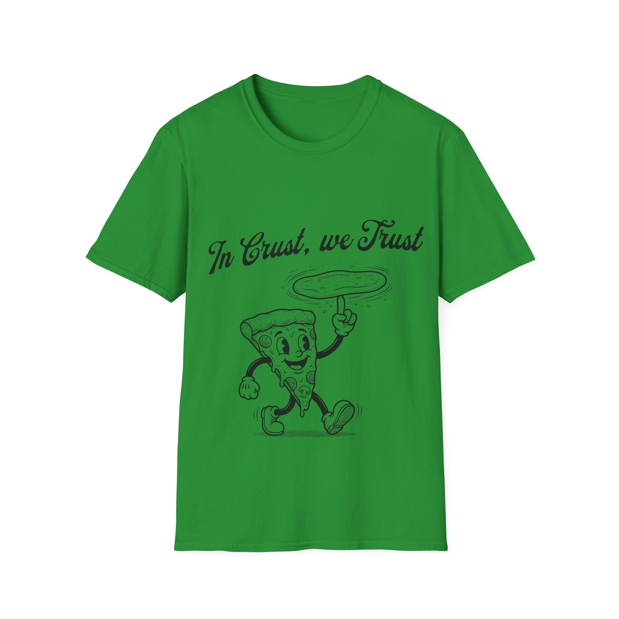 In Crust We Trust Unisex Softstyle T-Shirt