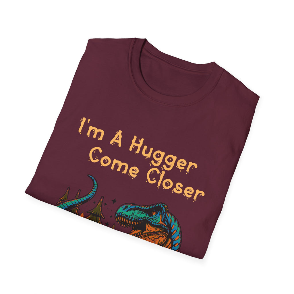 I'm a Hugger Unisex Softstyle T-Shirt