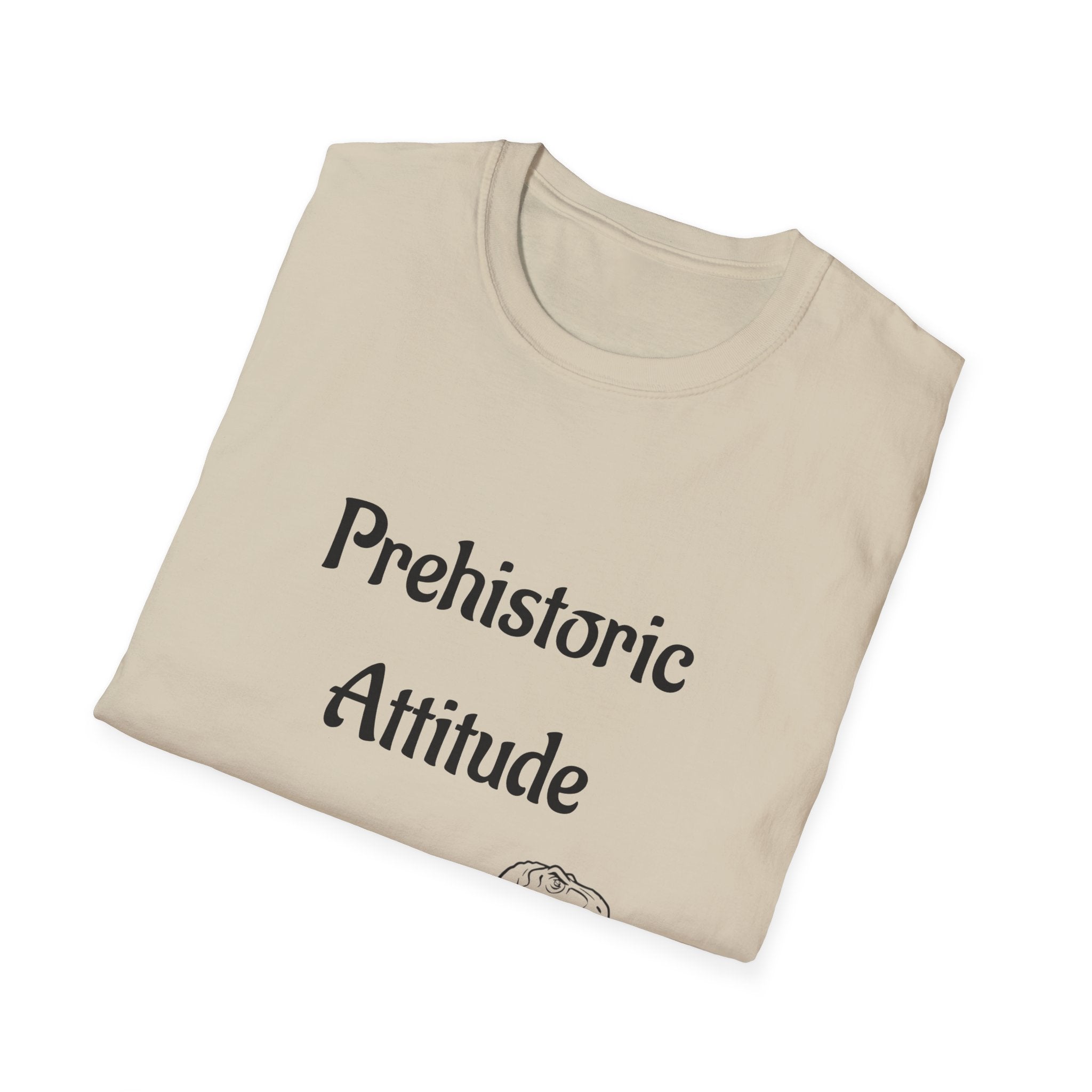 Prehistoric Attitude Unisex Softstyle T-Shirt