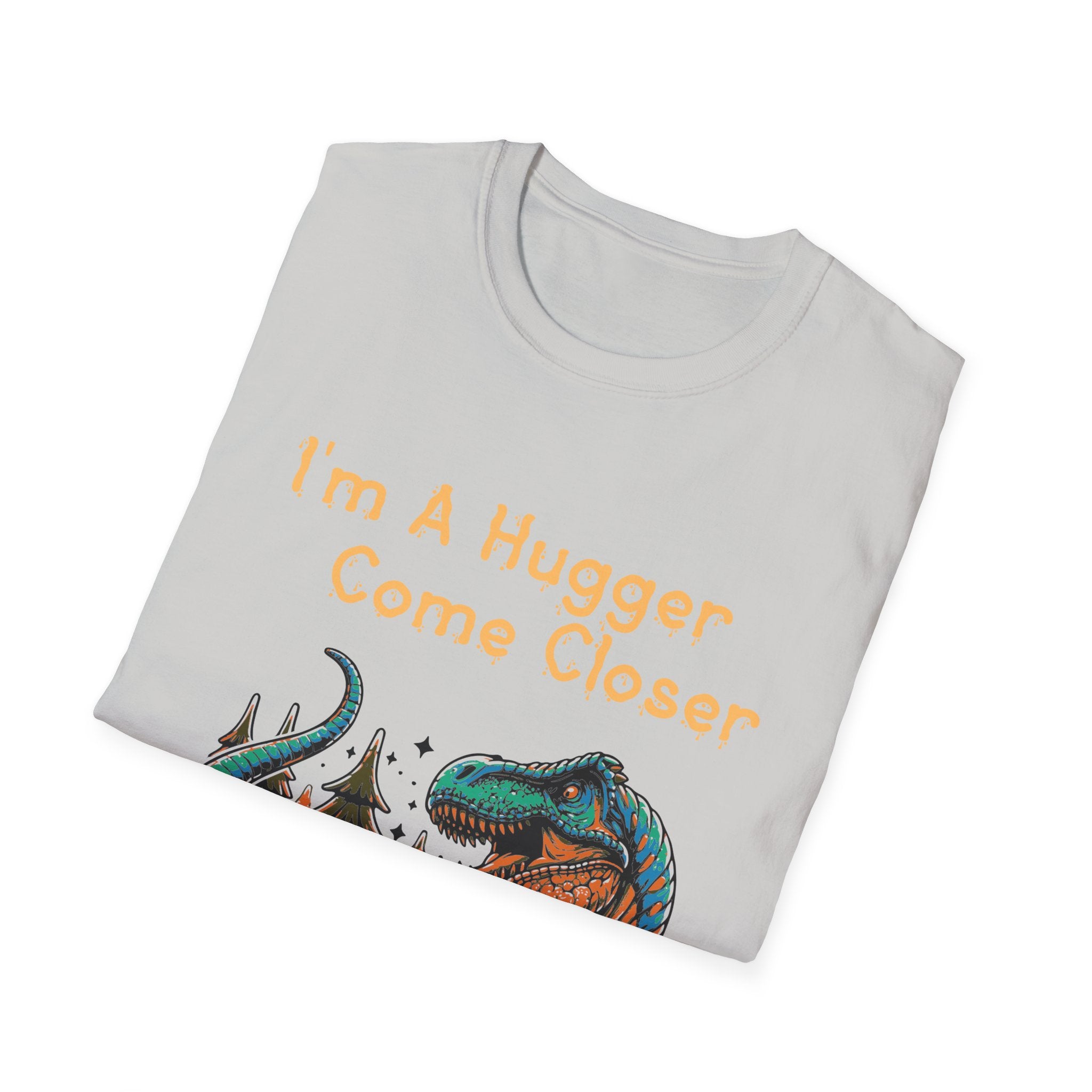 I'm a Hugger Unisex Softstyle T-Shirt