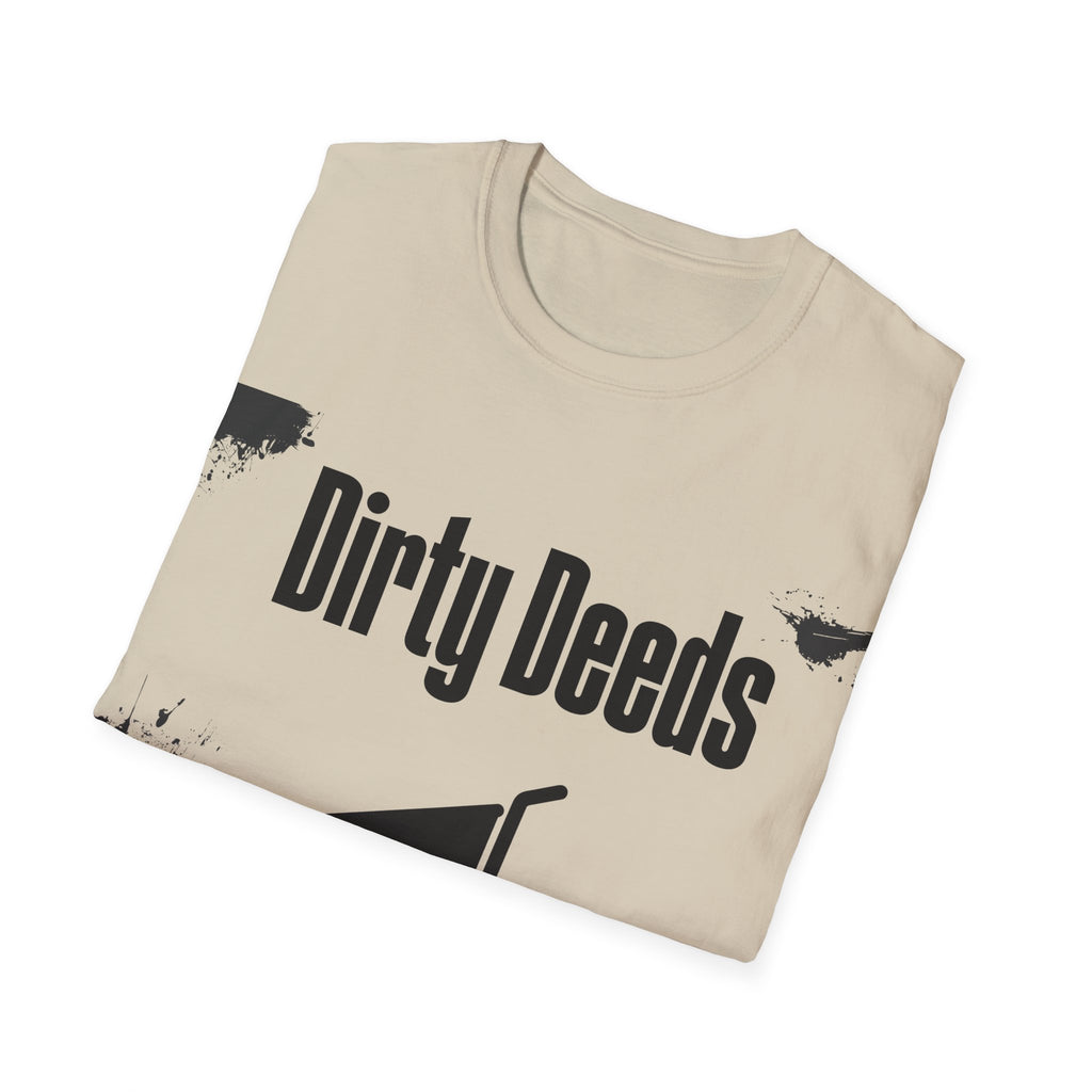 Dirty Deeds Unisex Softstyle T-Shirt