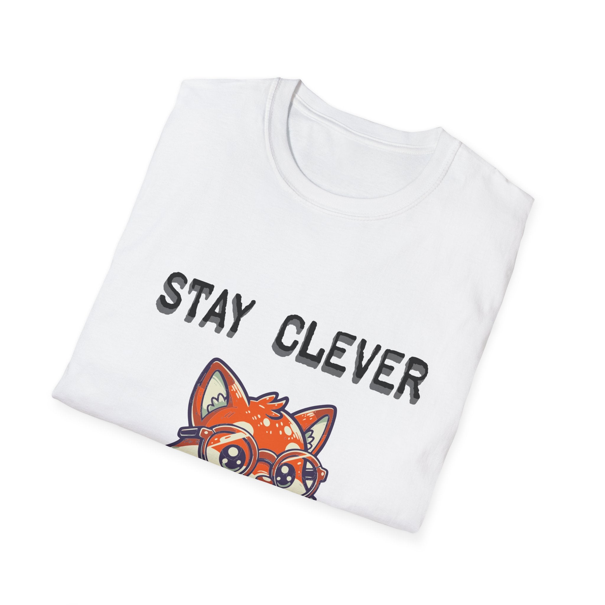 Stay Clever Unisex Softstyle T-Shirt