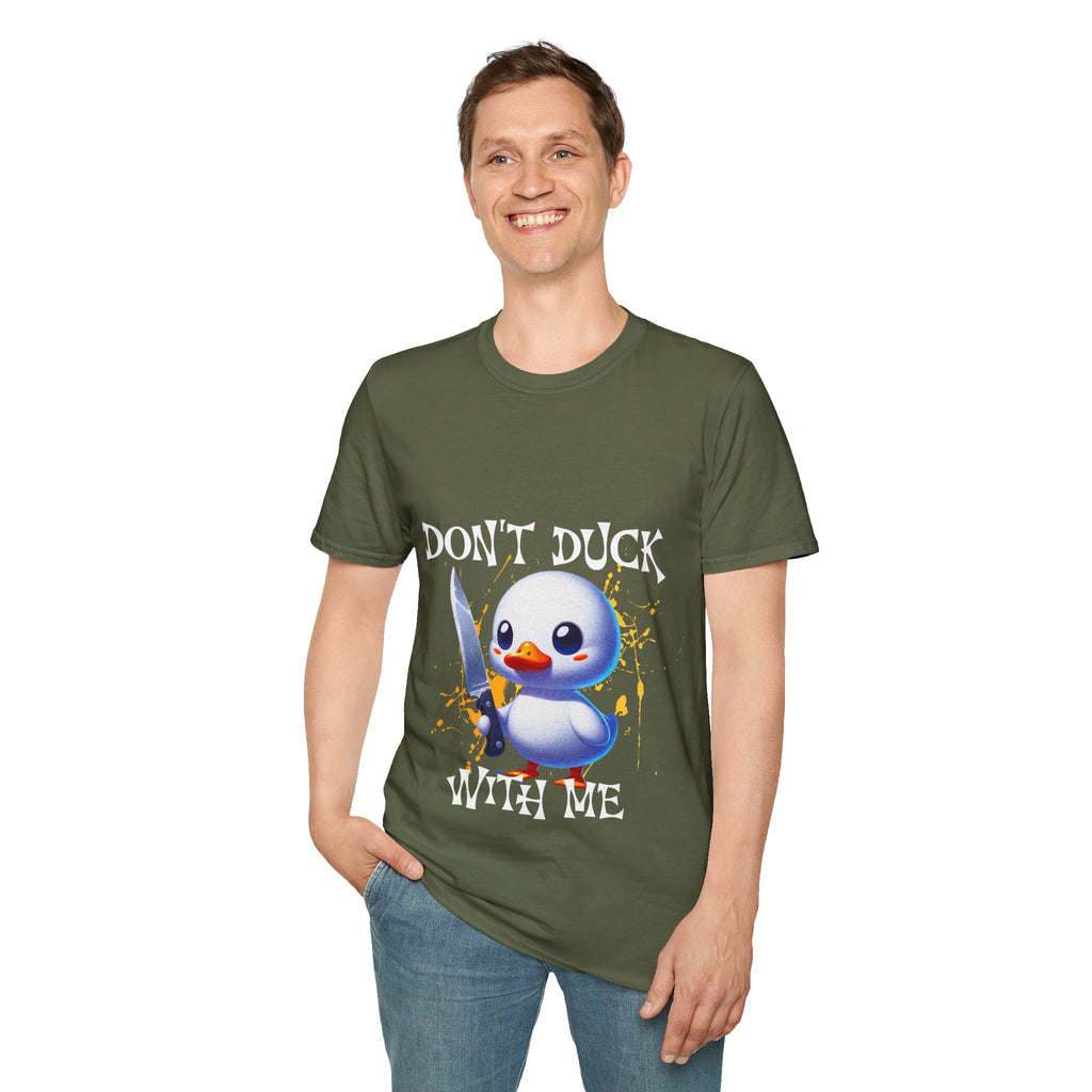 Dont Duck With Me Unisex Softstyle T-Shirt