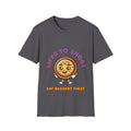 Lifes to Short Unisex Softstyle T-Shirt