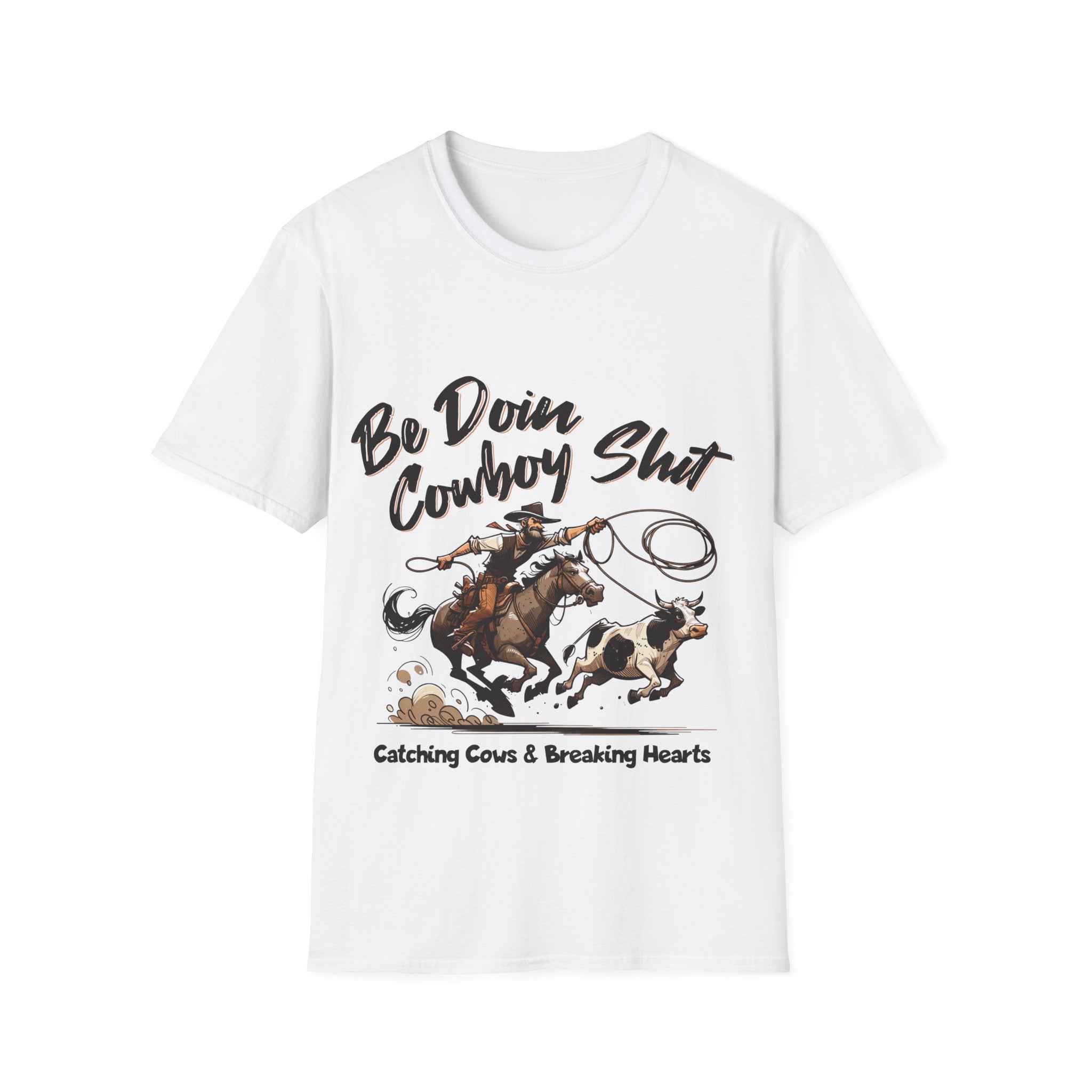 Cowboy Shit Unisex Softstyle T-Shirt