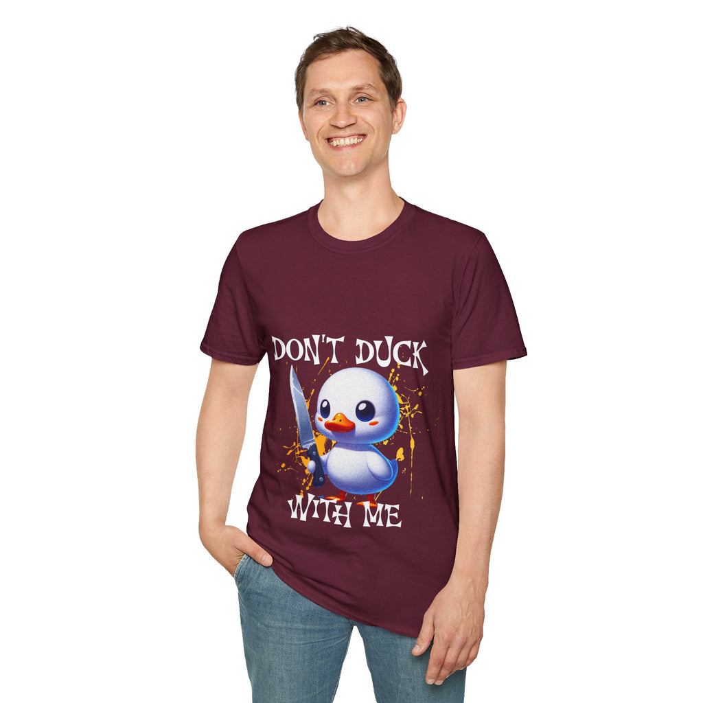 Dont Duck With Me Unisex Softstyle T-Shirt