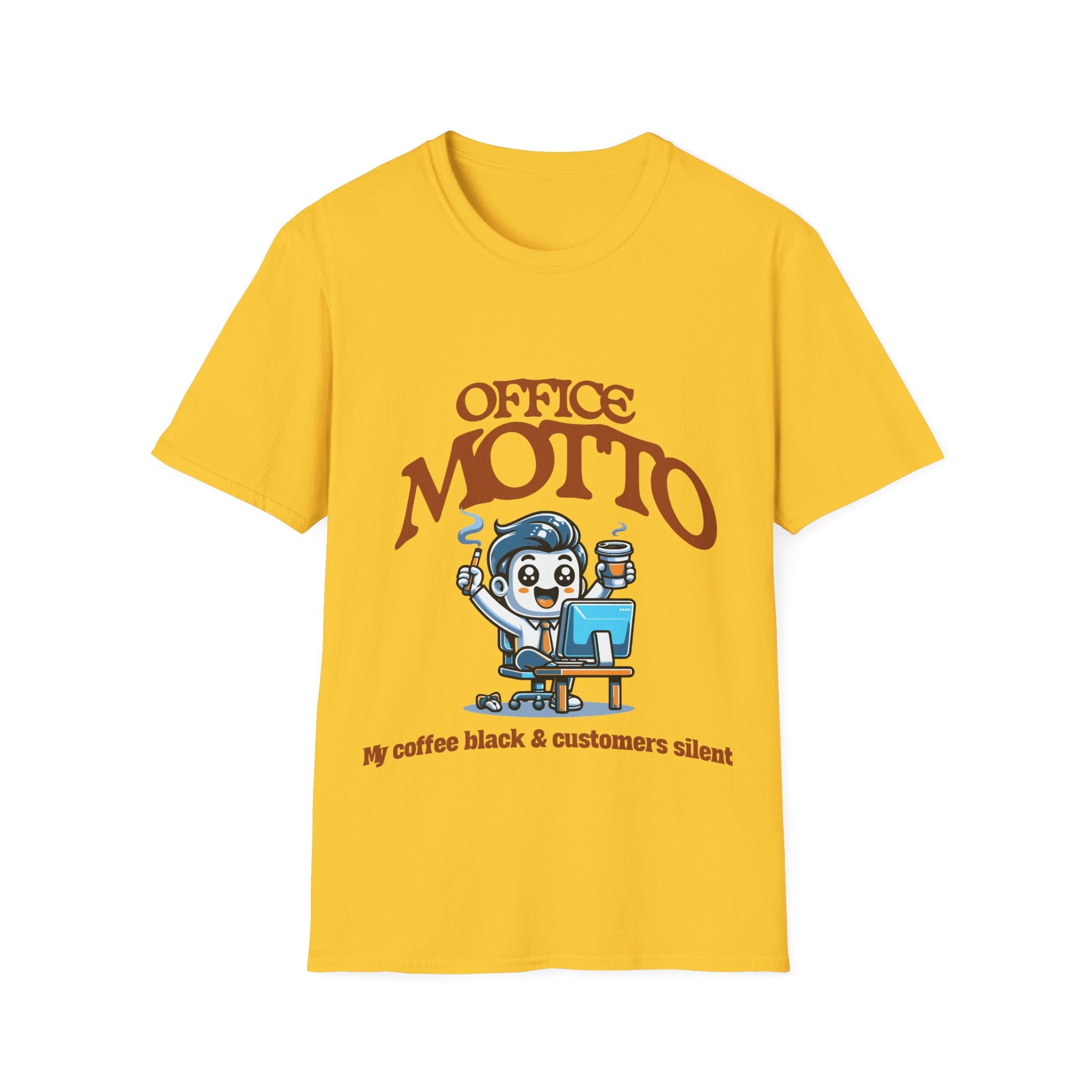 Office Motto Unisex Softstyle T-Shirt