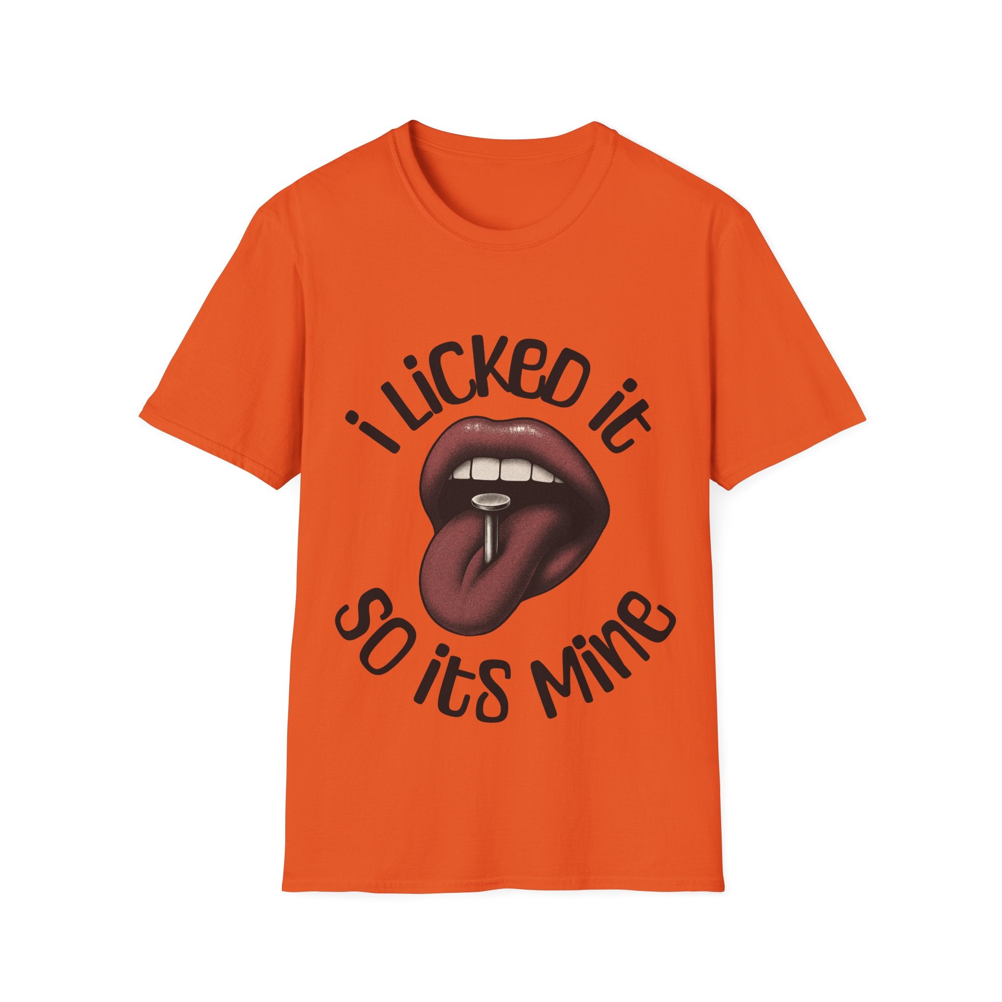 I Licked It Unisex Softstyle T-Shirt