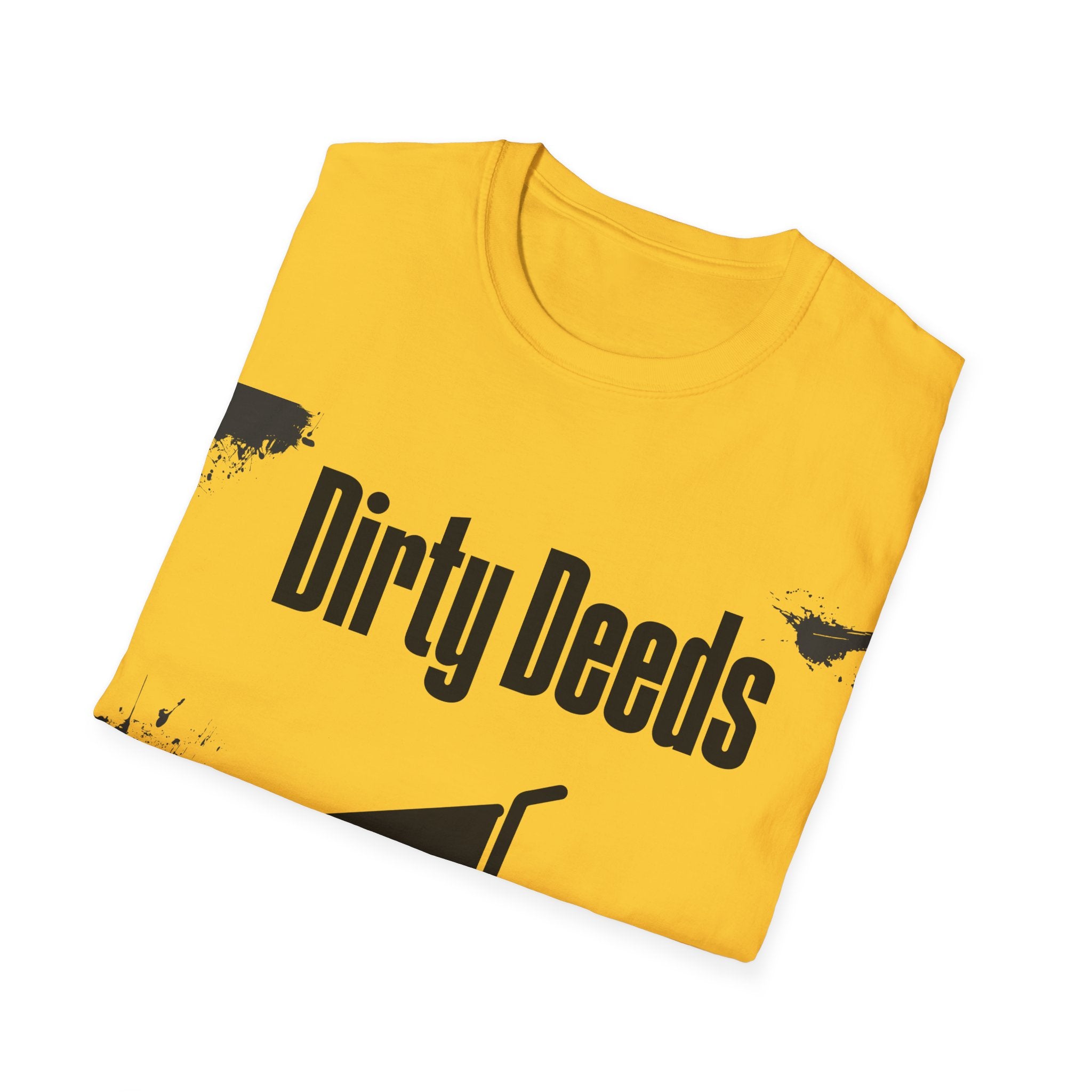 Dirty Deeds Unisex Softstyle T-Shirt