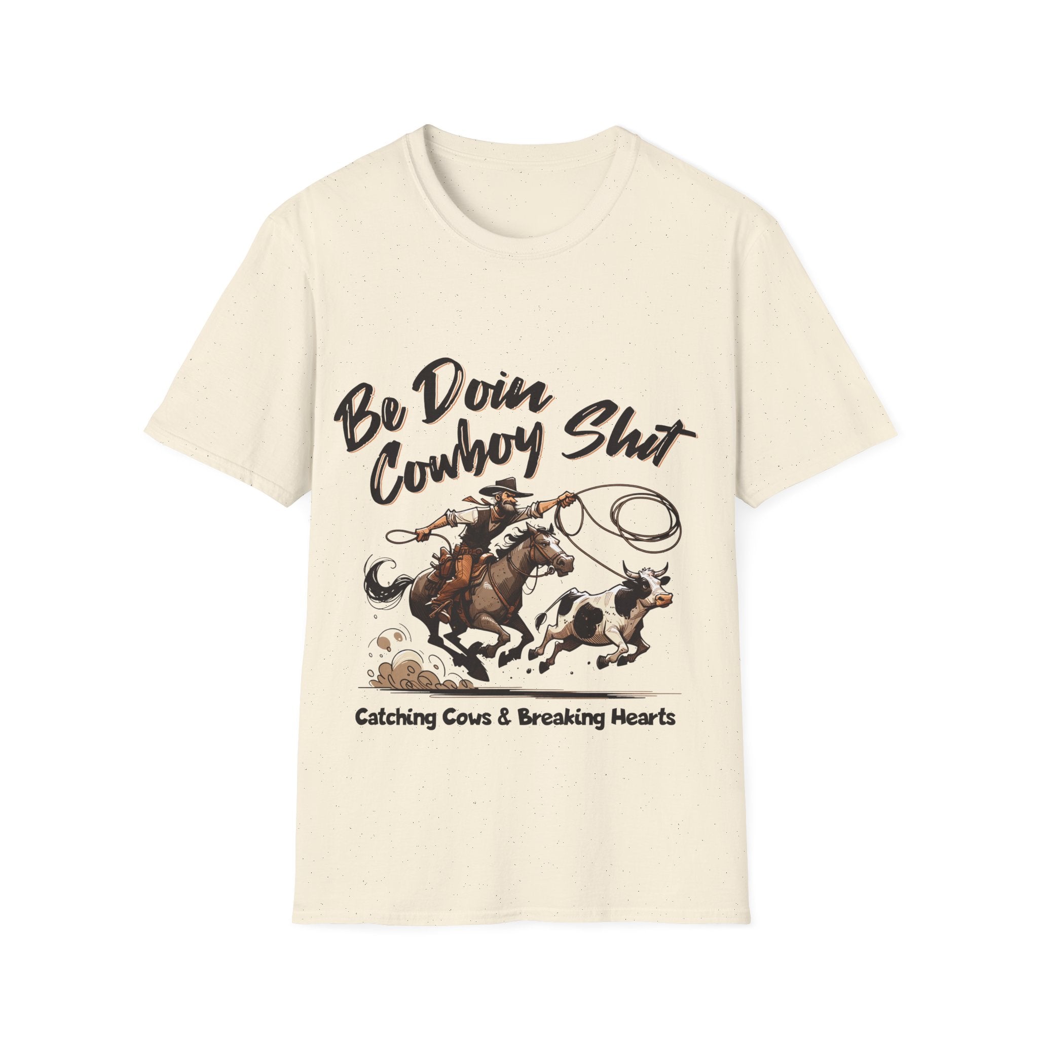 Cowboy Shit Unisex Softstyle T-Shirt