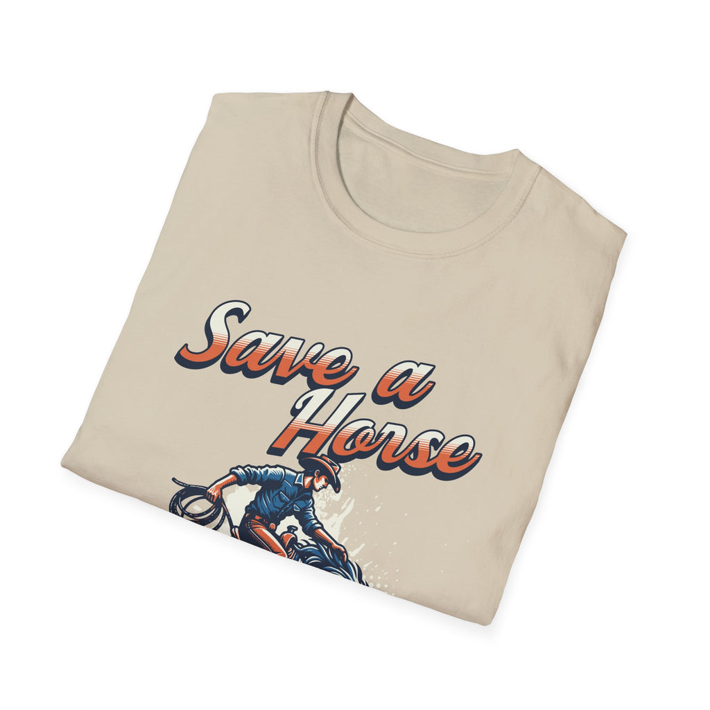 Save a Horse Unisex Softstyle T-Shirt