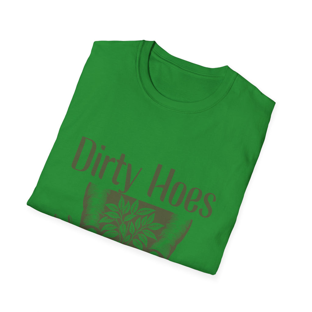 Dirty Hoes Unisex Softstyle T-Shirt