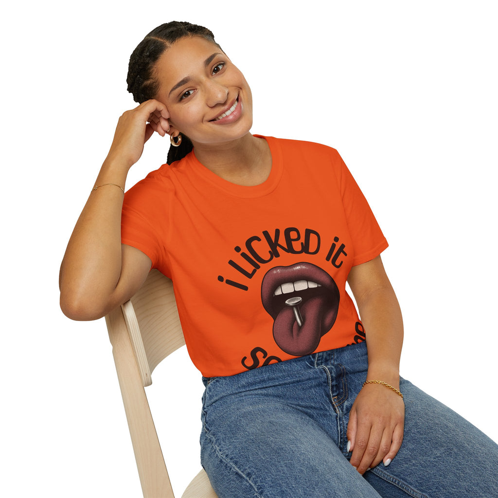I Licked It Unisex Softstyle T-Shirt