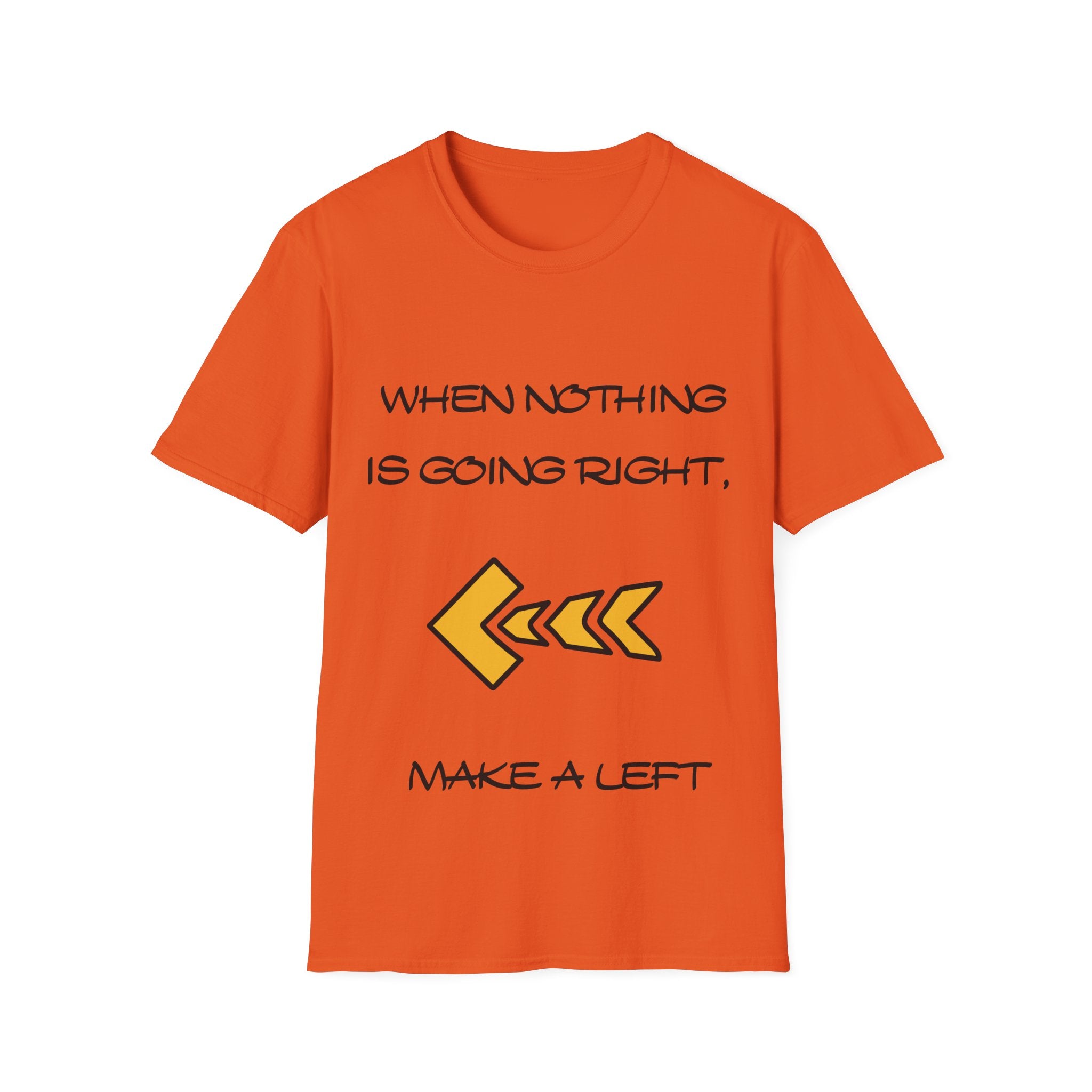Make a Left Unisex Softstyle T-Shirt
