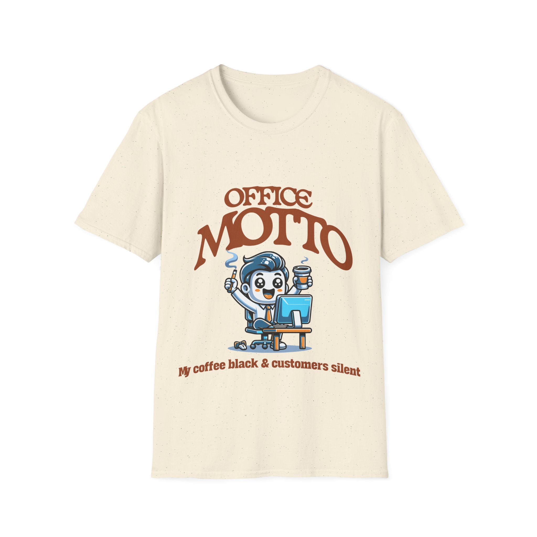 Office Motto Unisex Softstyle T-Shirt