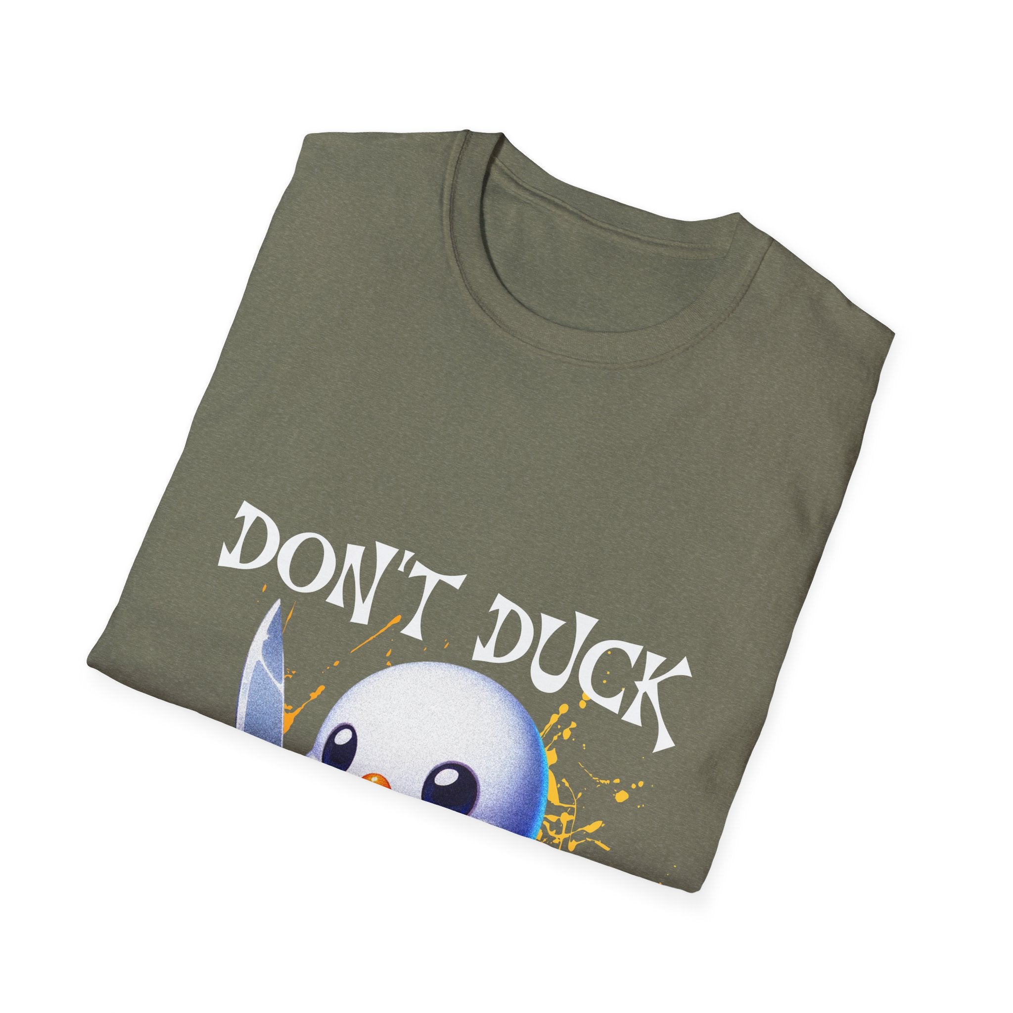 Dont Duck With Me Unisex Softstyle T-Shirt