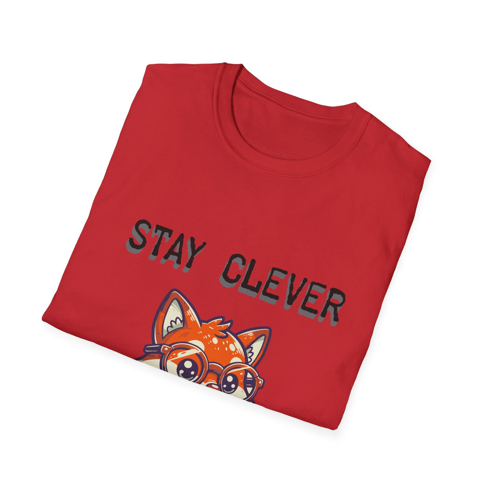 Stay Clever Unisex Softstyle T-Shirt