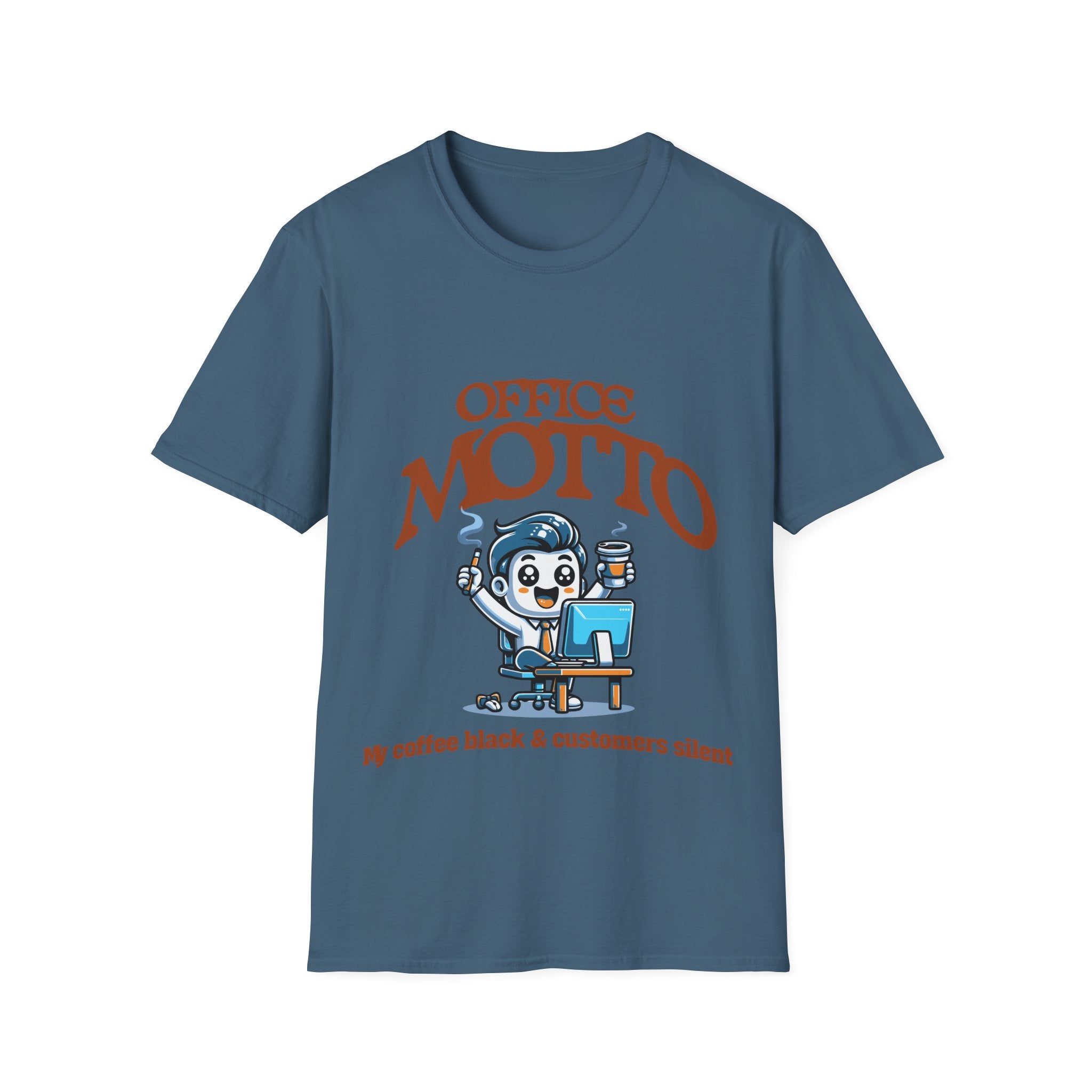 Office Motto Unisex Softstyle T-Shirt