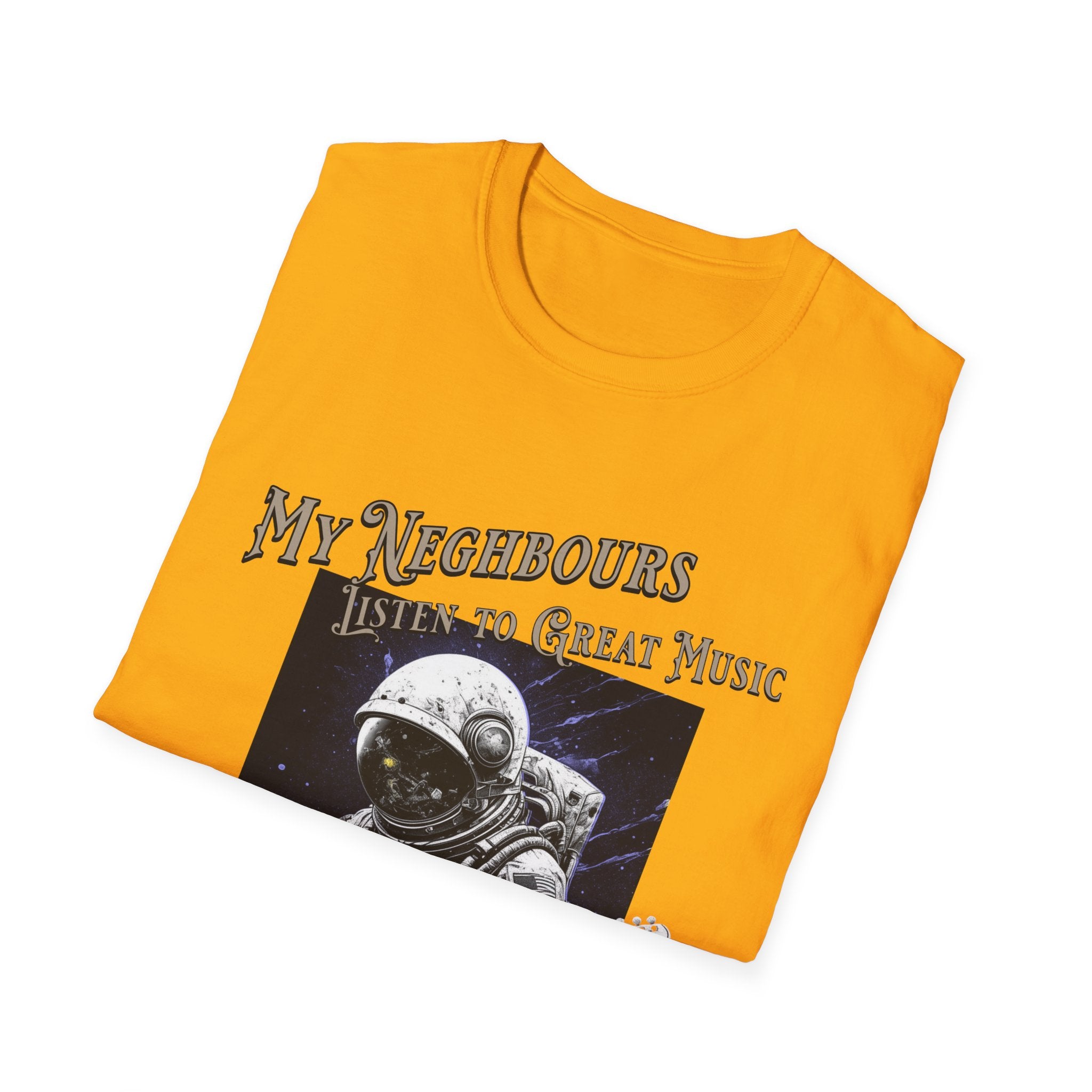 My Neighbours Unisex Softstyle T-Shirt